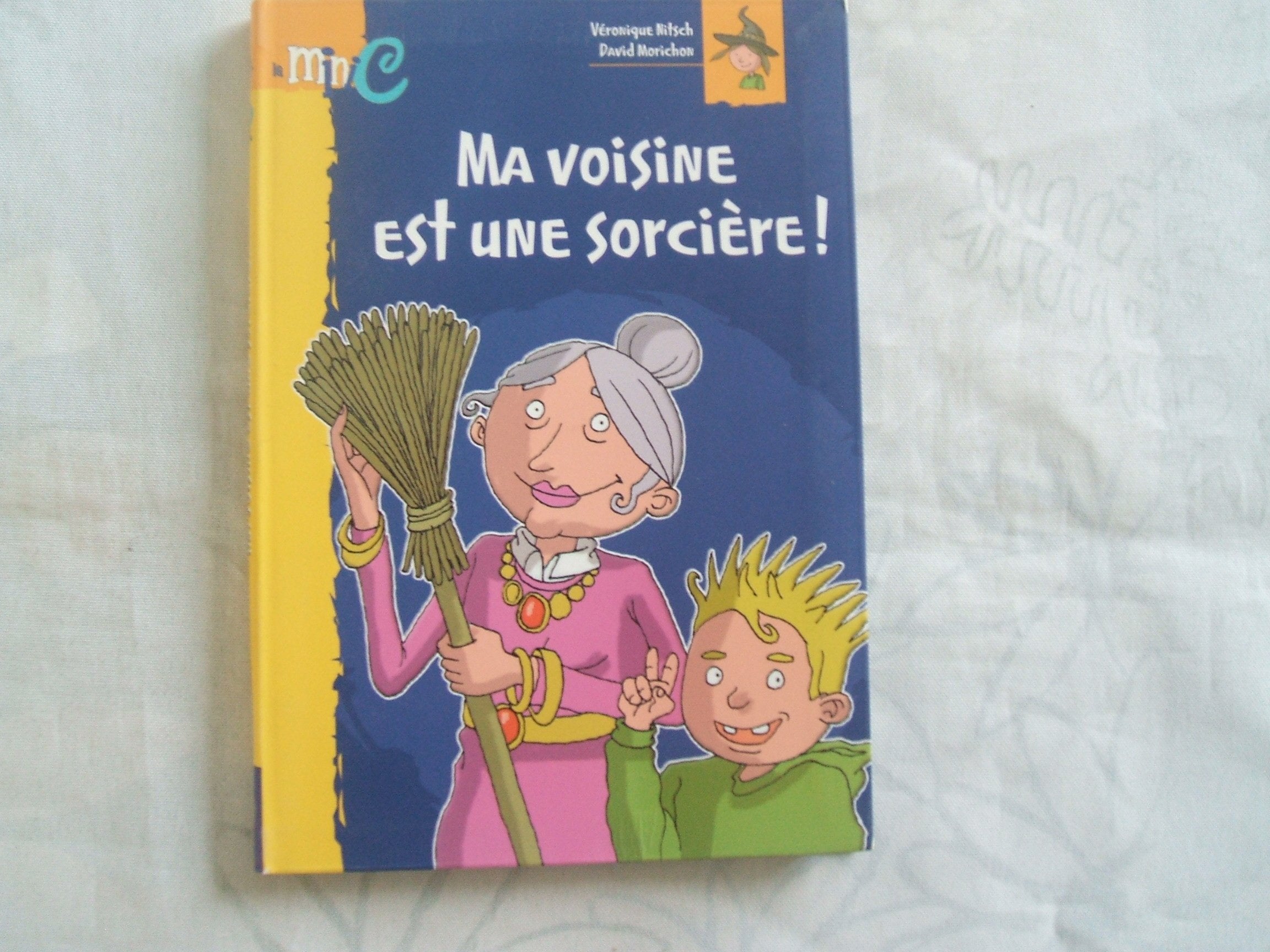 Ma voisine est une sorcière, numéro 1 9782800683195