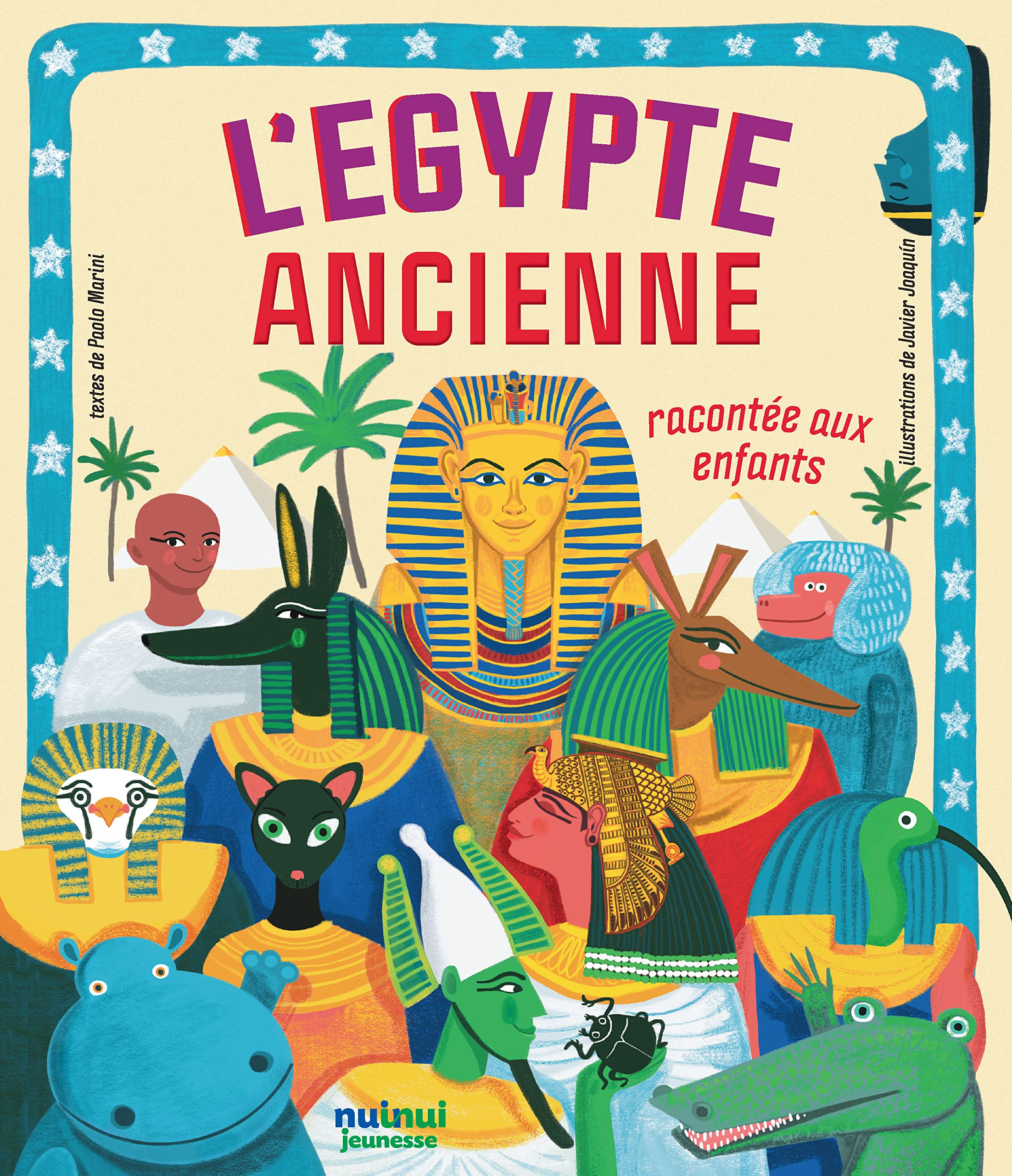 L'Égypte ancienne racontée aux enfants 9782889572977