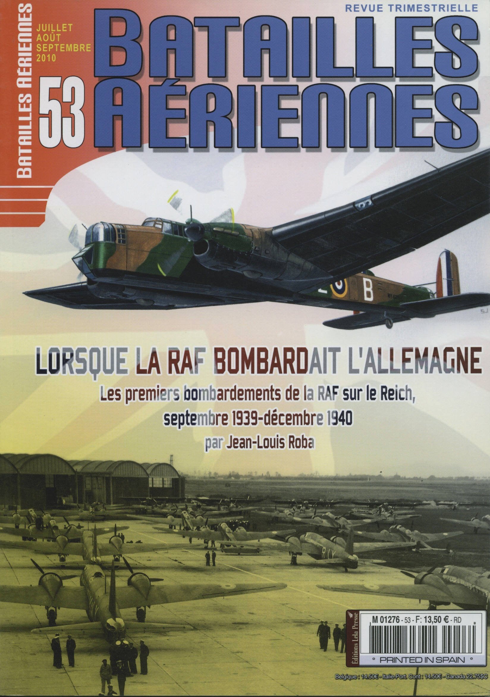 BATAILLES AERIENNES n°53 Les premiers bombardements sur l'Allemagne