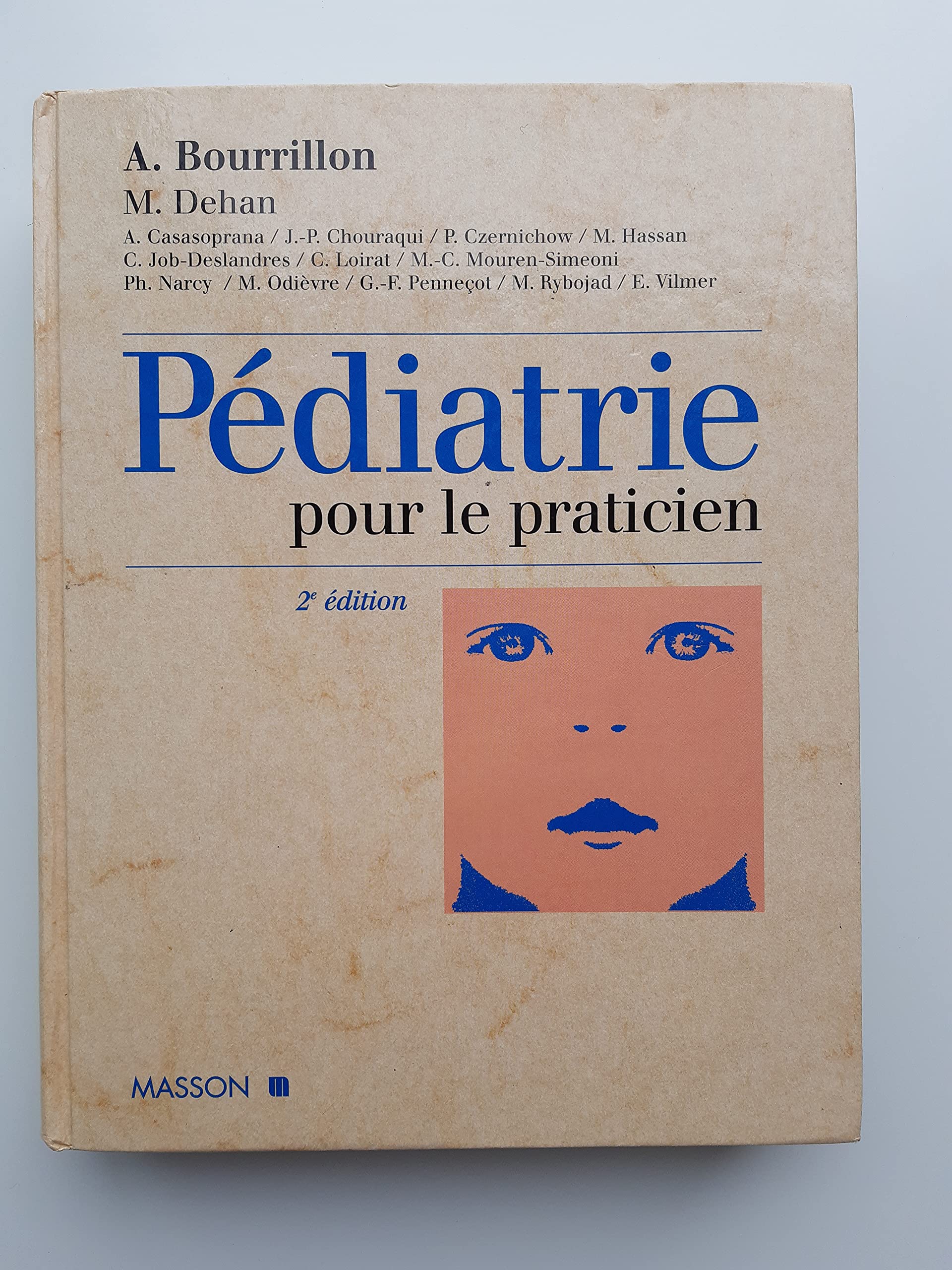 Pediatrie Pour Le Praticien. 2eme Edition 9782225849596