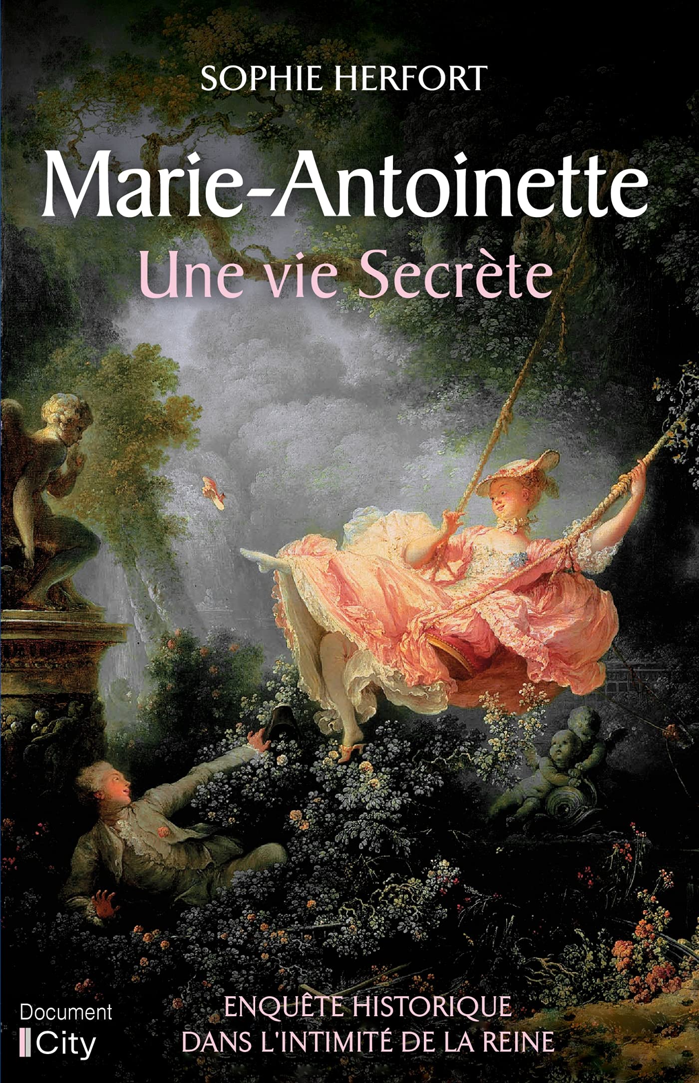 Marie Antoinette : une vie secrète 9782824618777