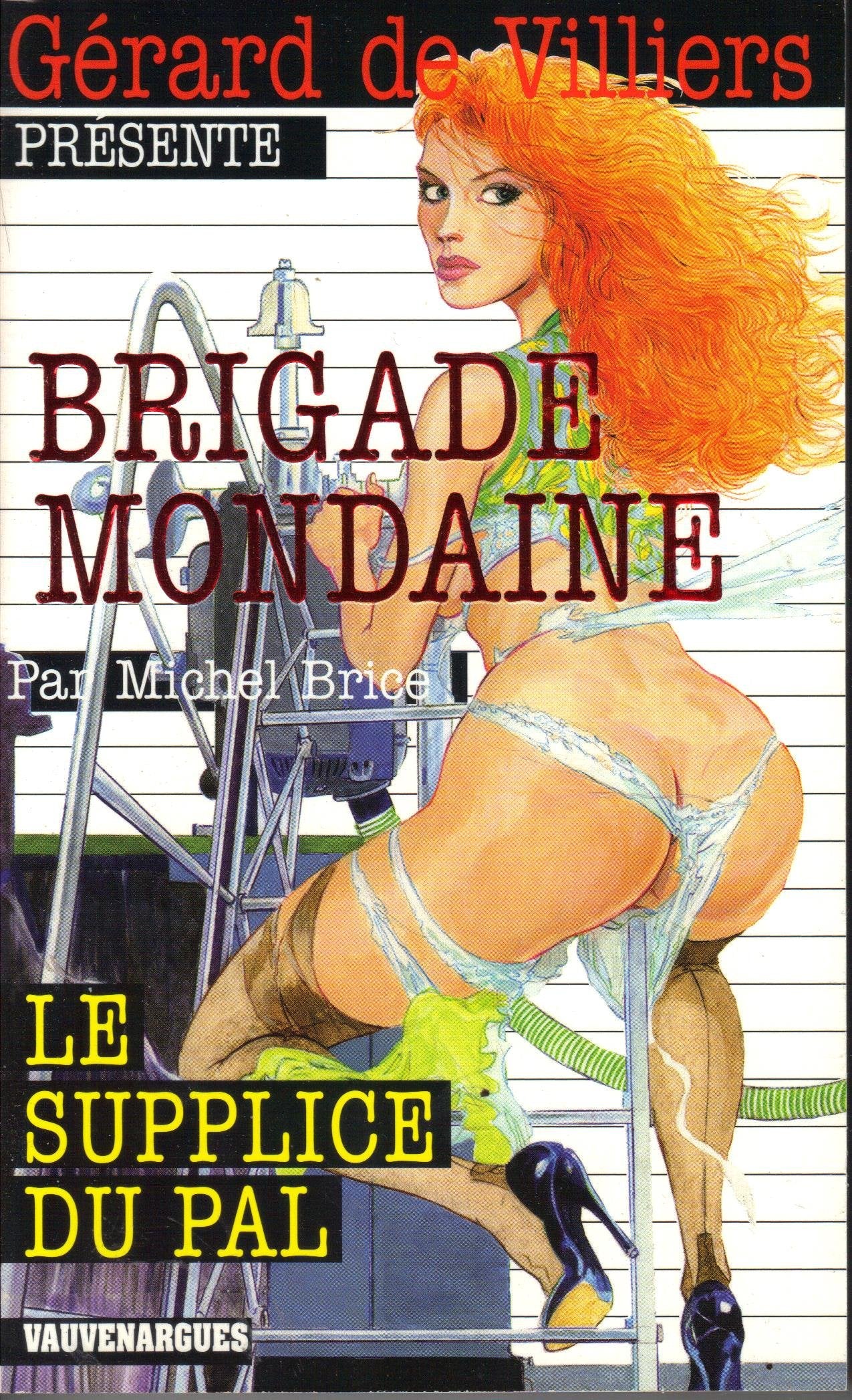 Brigade Mondaine 317 : Le Supplice du Pal 9782744316944