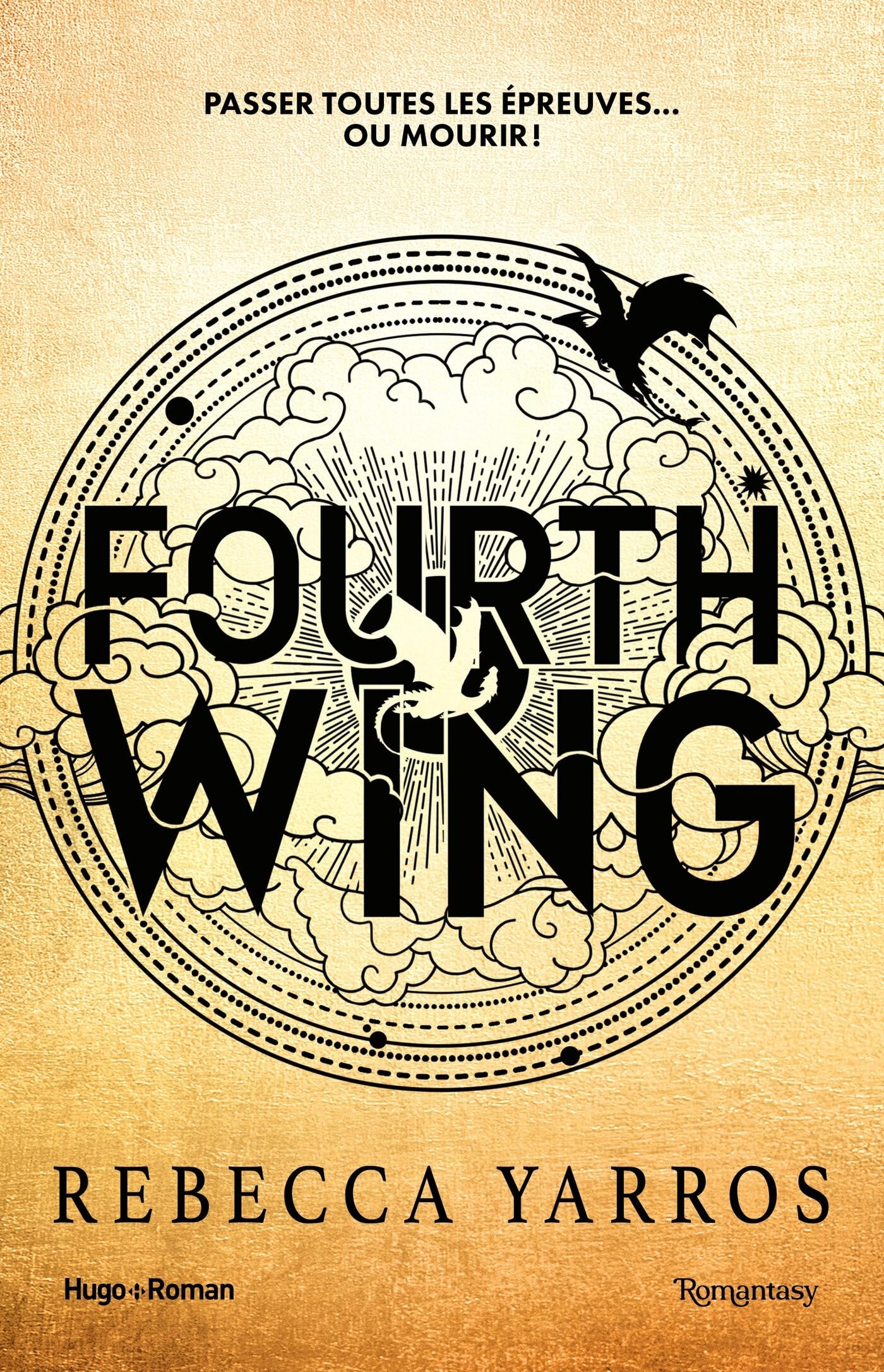 Fourth Wing - Version française - Broché: The Empyrean Tome 1 9782755673135