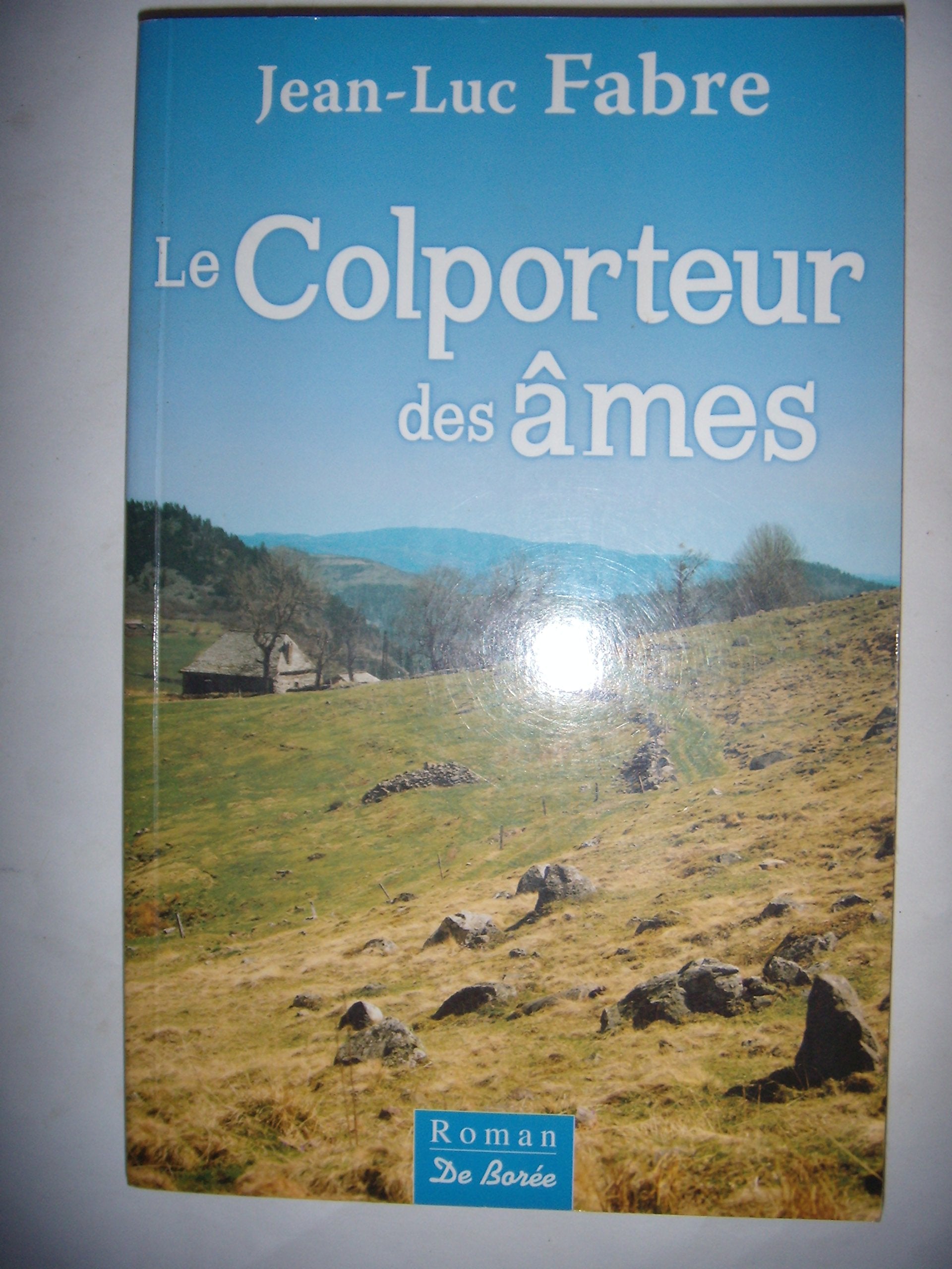 Colporteur des Ames (le) 9782844947963