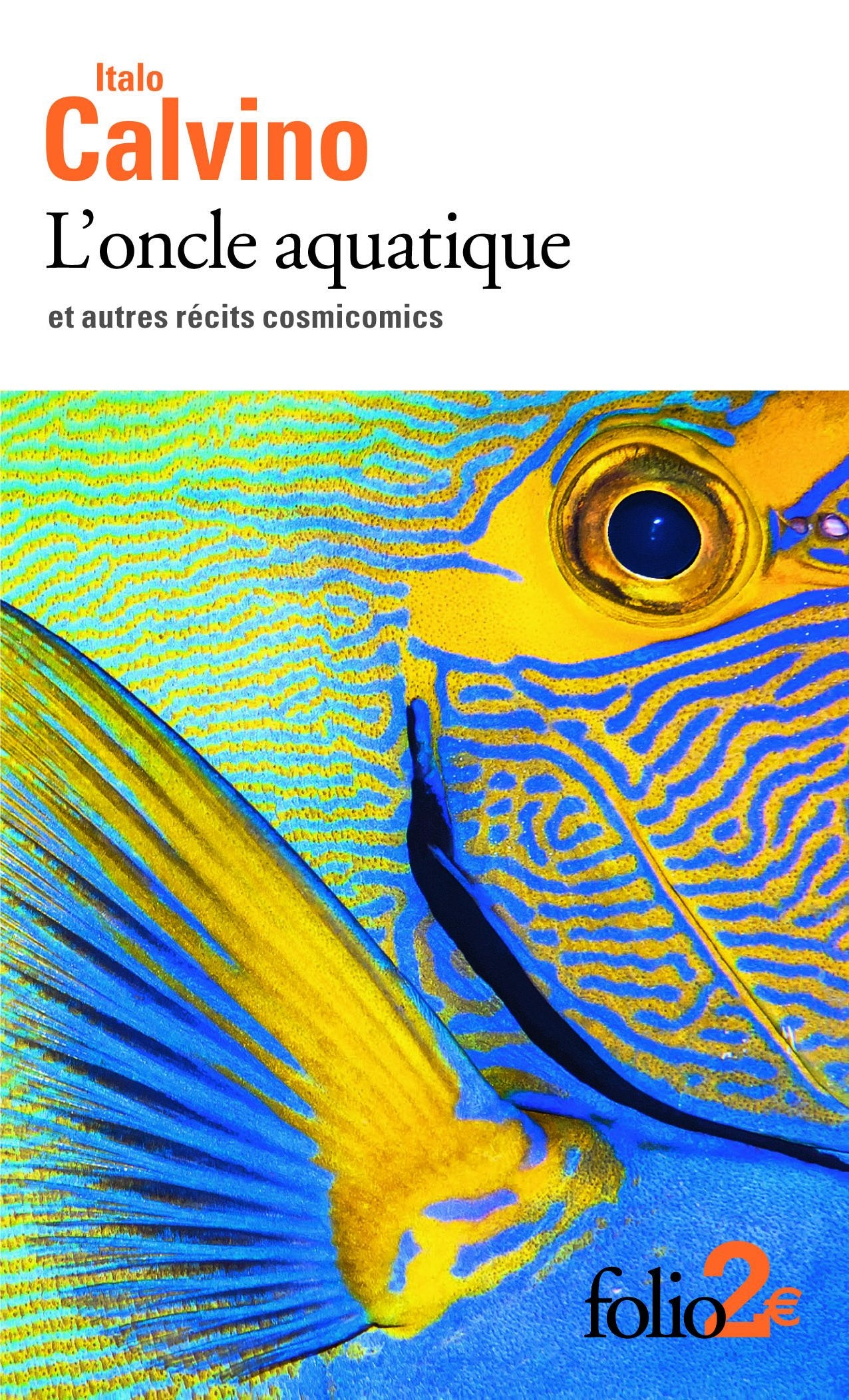 L'oncle aquatique et autres récits cosmicomics 9782070464753