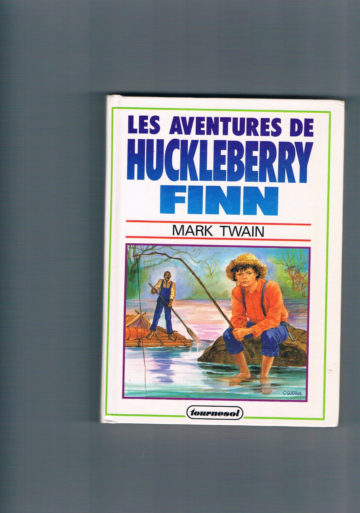 Les Aventures de Huckleberry Finn 9782736706814