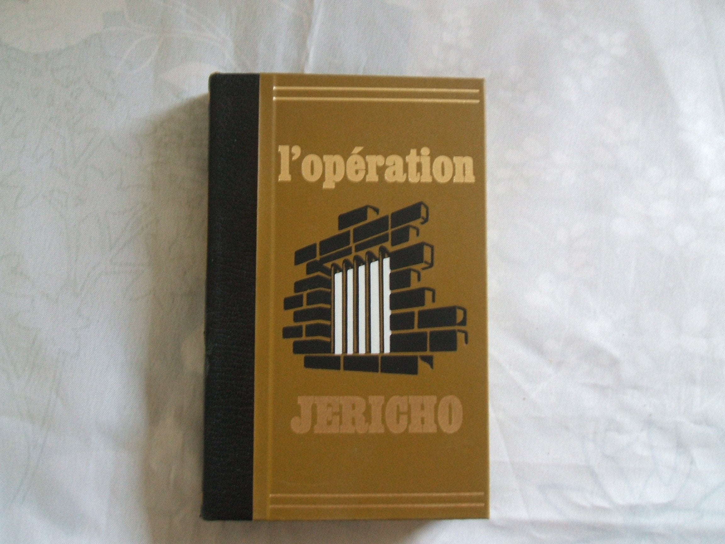 L'Opération Jéricho