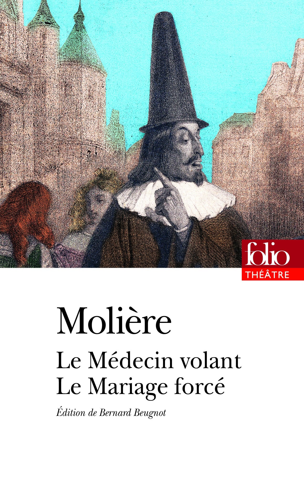 Le Médecin volant - Le Mariage forcé 9782070400317