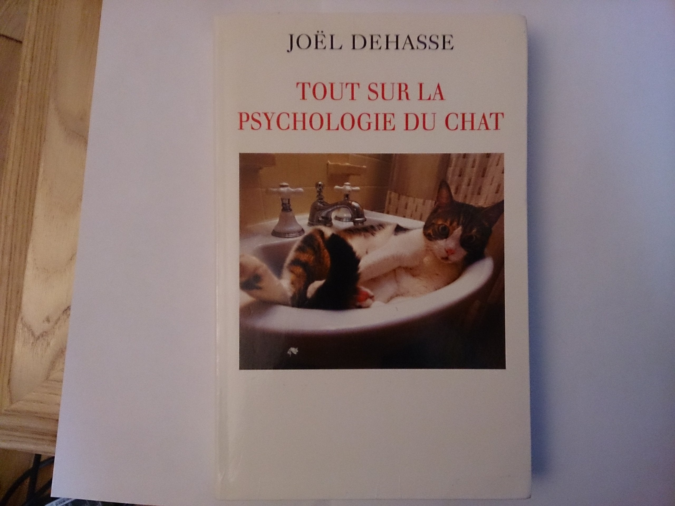 Tout sur la psychologie du chat 9782286010348