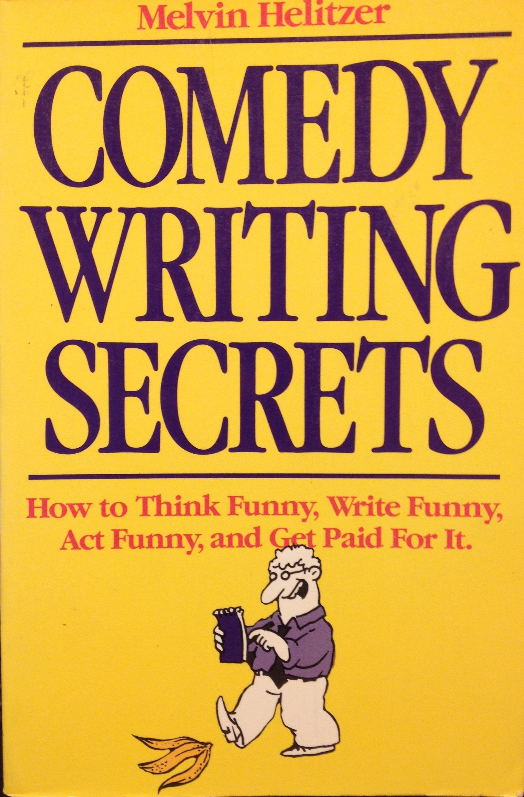 Comedy Writing Secrets 9780898795103