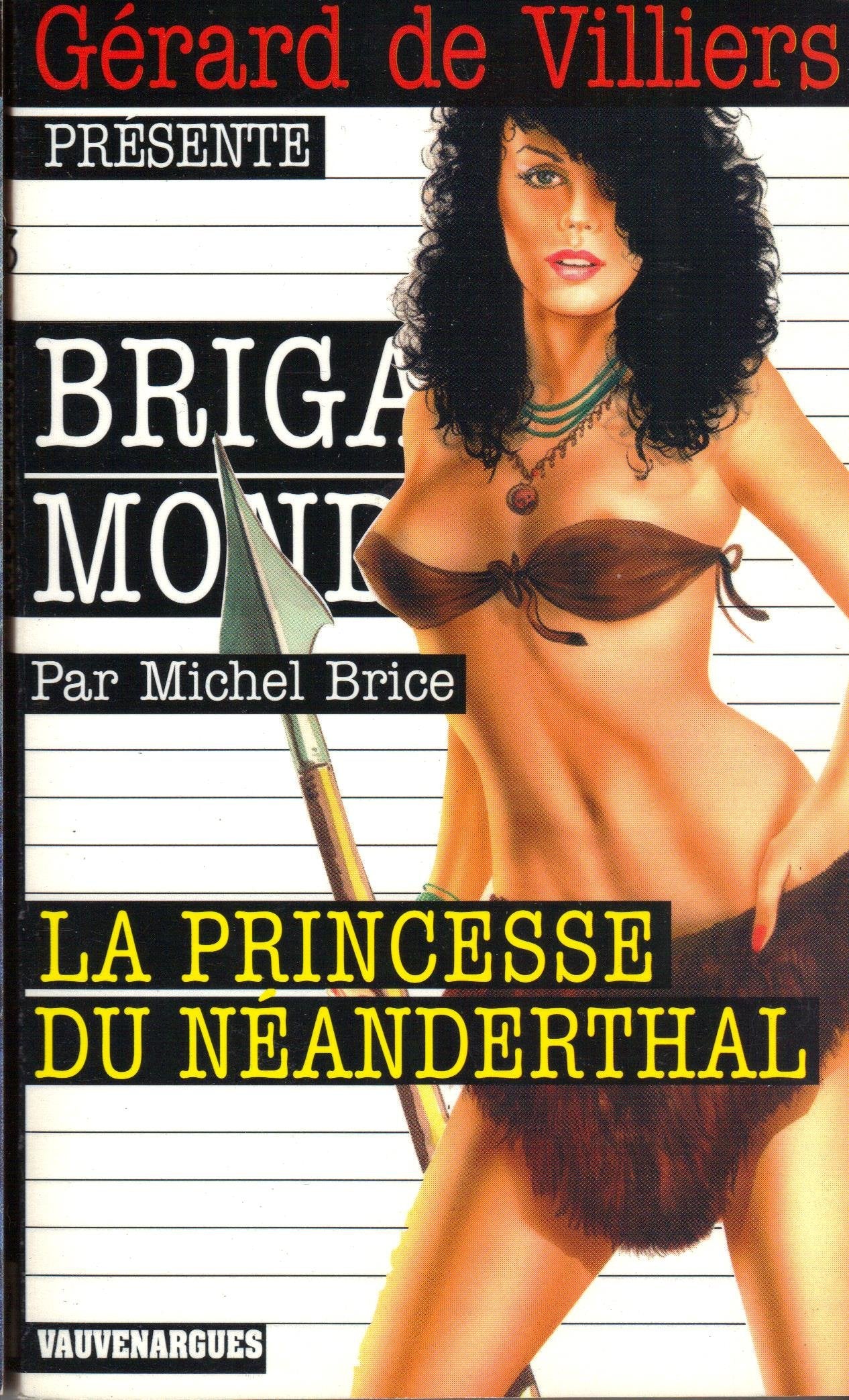 Brigade mondaine, numéro 243 : La Princesse du Néanderthal 9782744308918