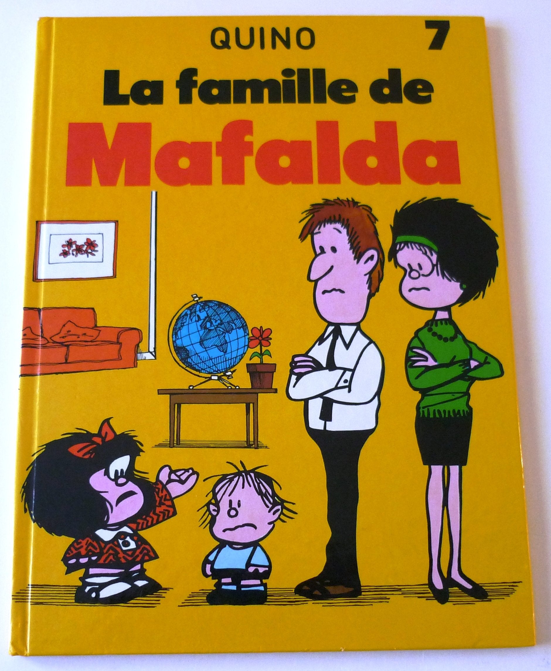 MAFALDA TOME 7 : LA FAMILLE DE MAFALDA 9782723403931