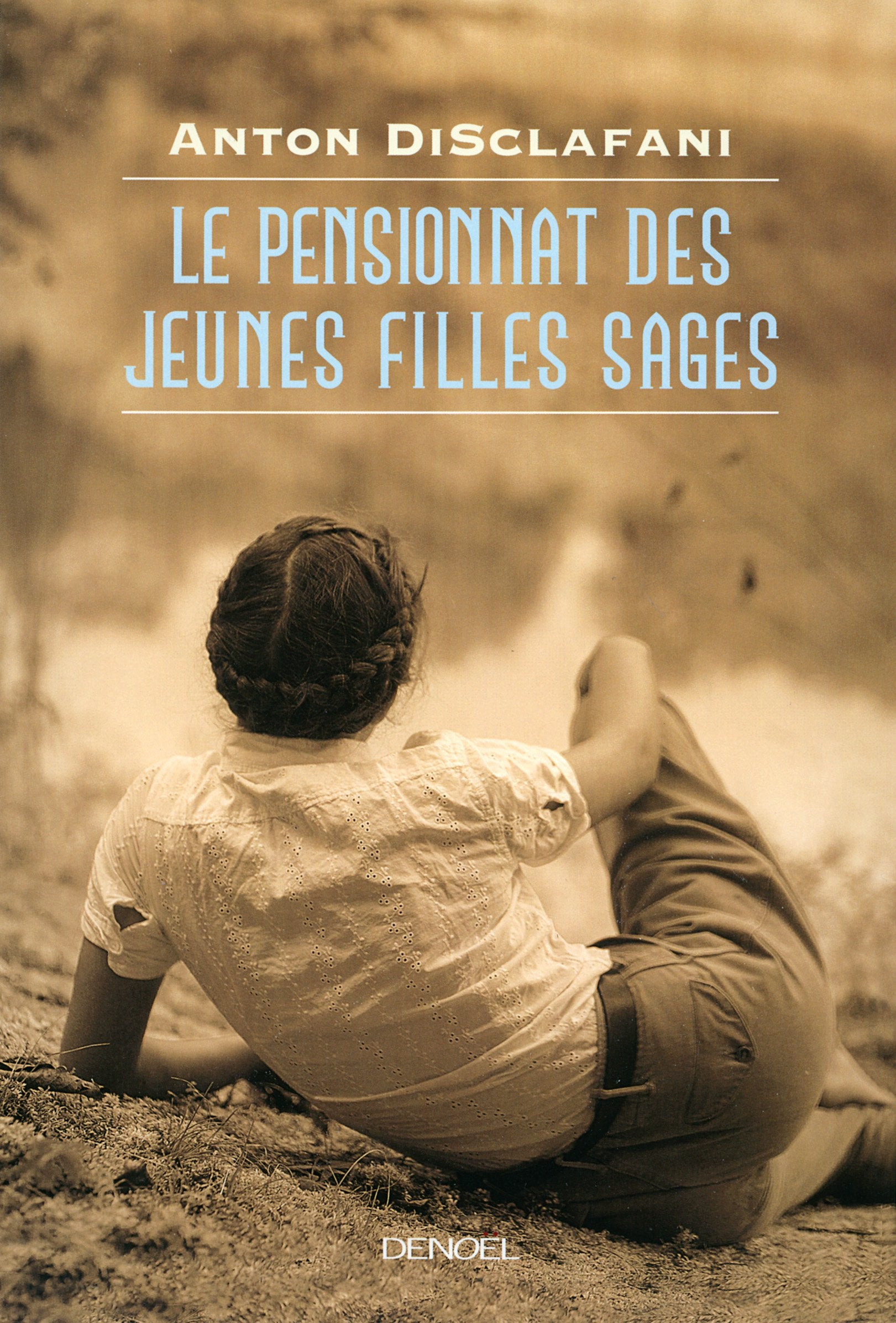 Le Pensionnat des jeunes filles sages 9782207114155