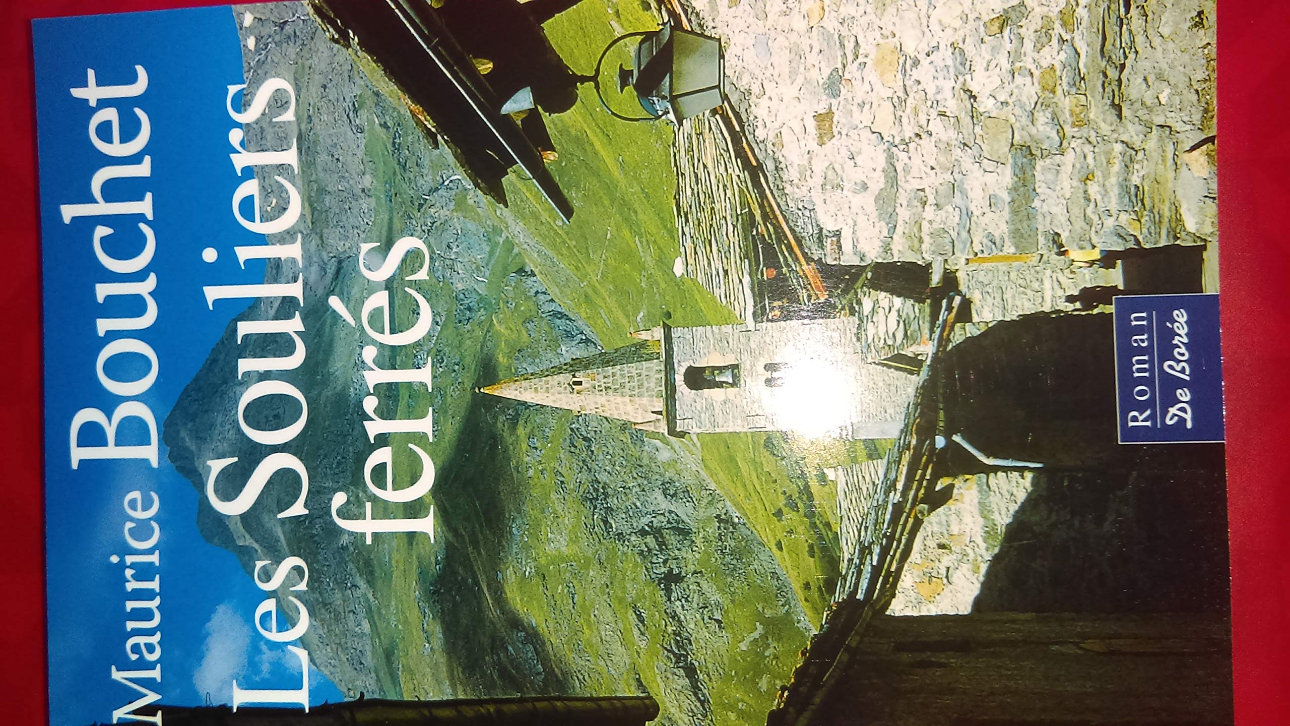 LES SOULIERS FERRES 9782812921285