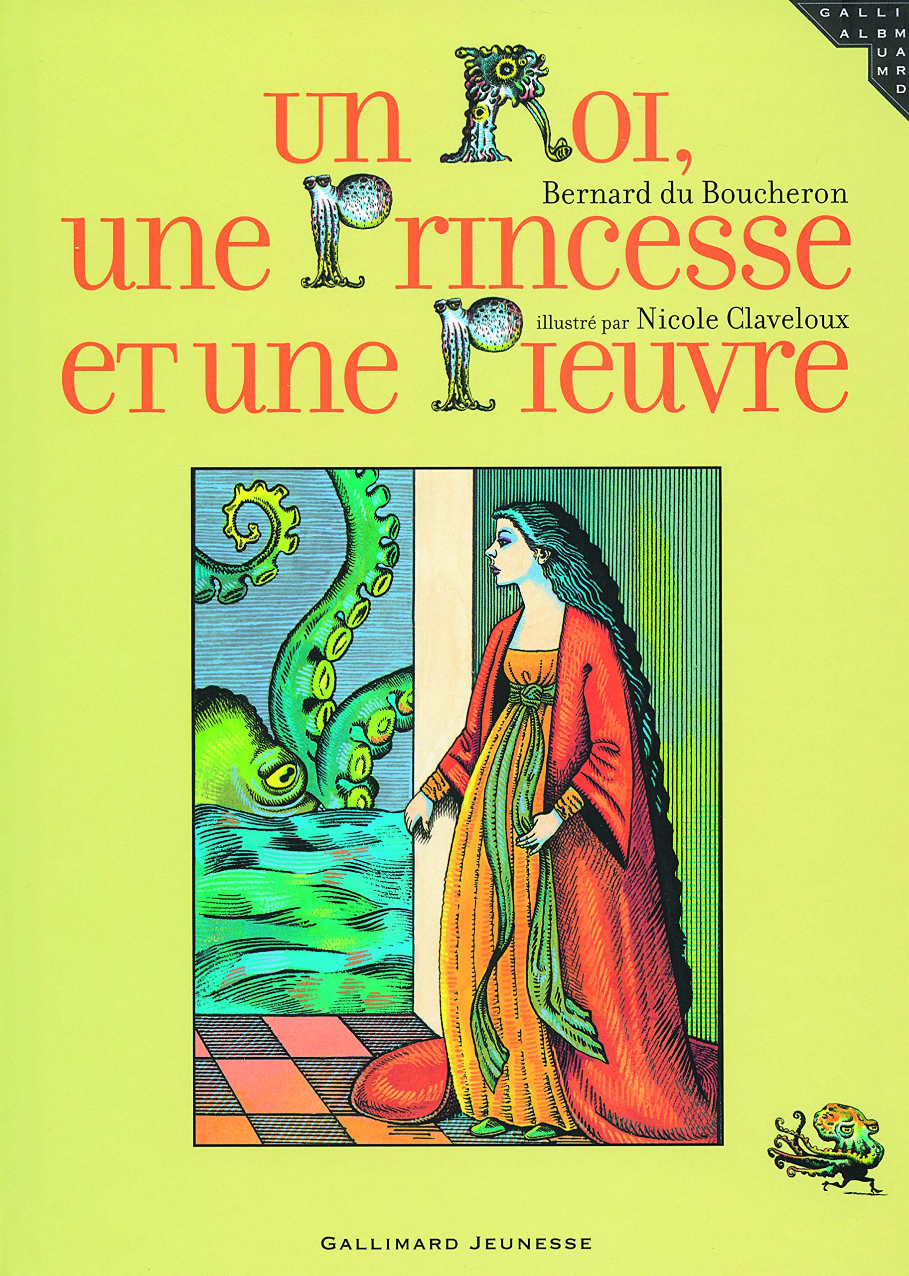 Un Roi, une Princesse et une Pieuvre 9782070570942
