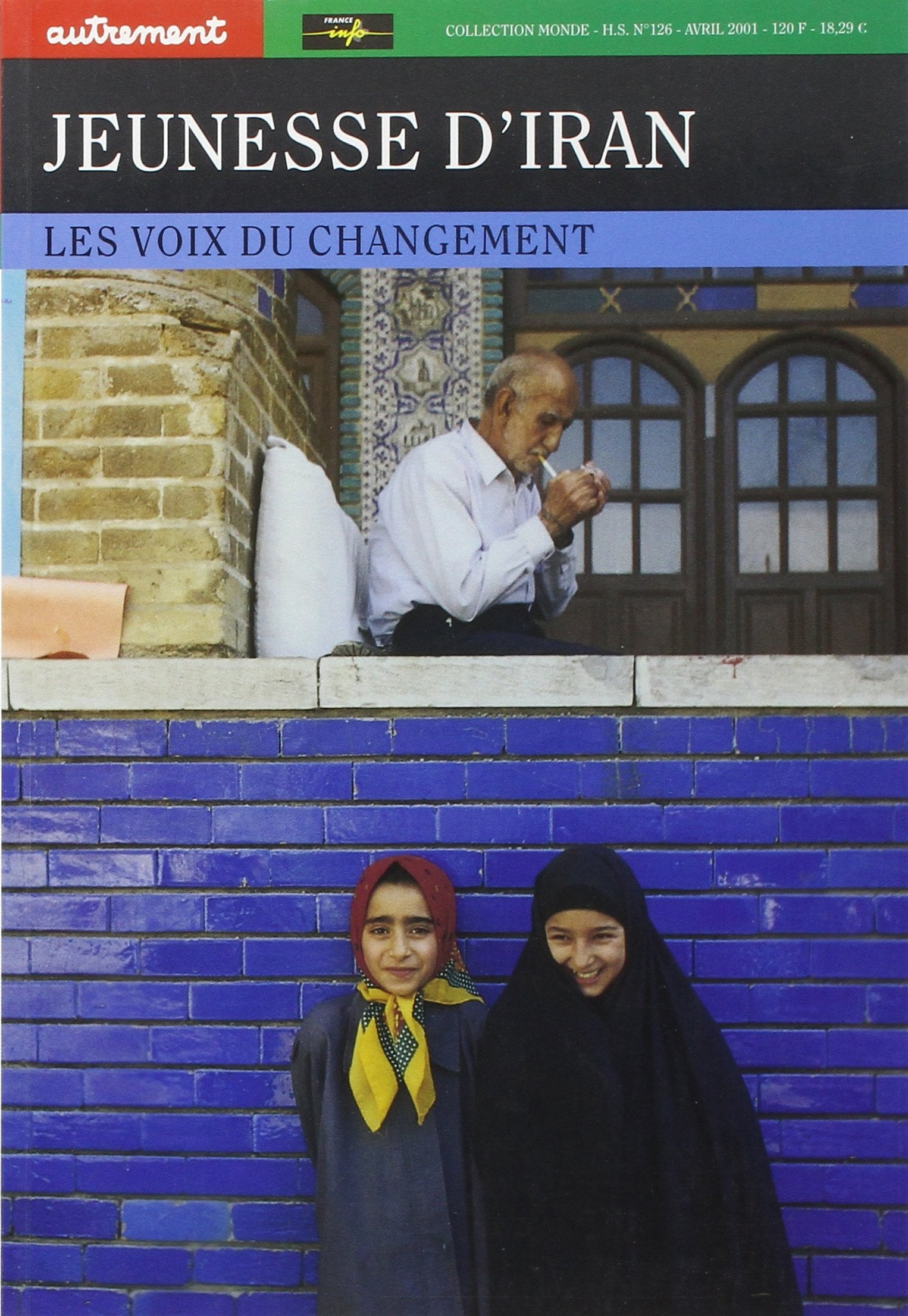 Jeunesse d'Iran : Les Voix du changement 9782746701038