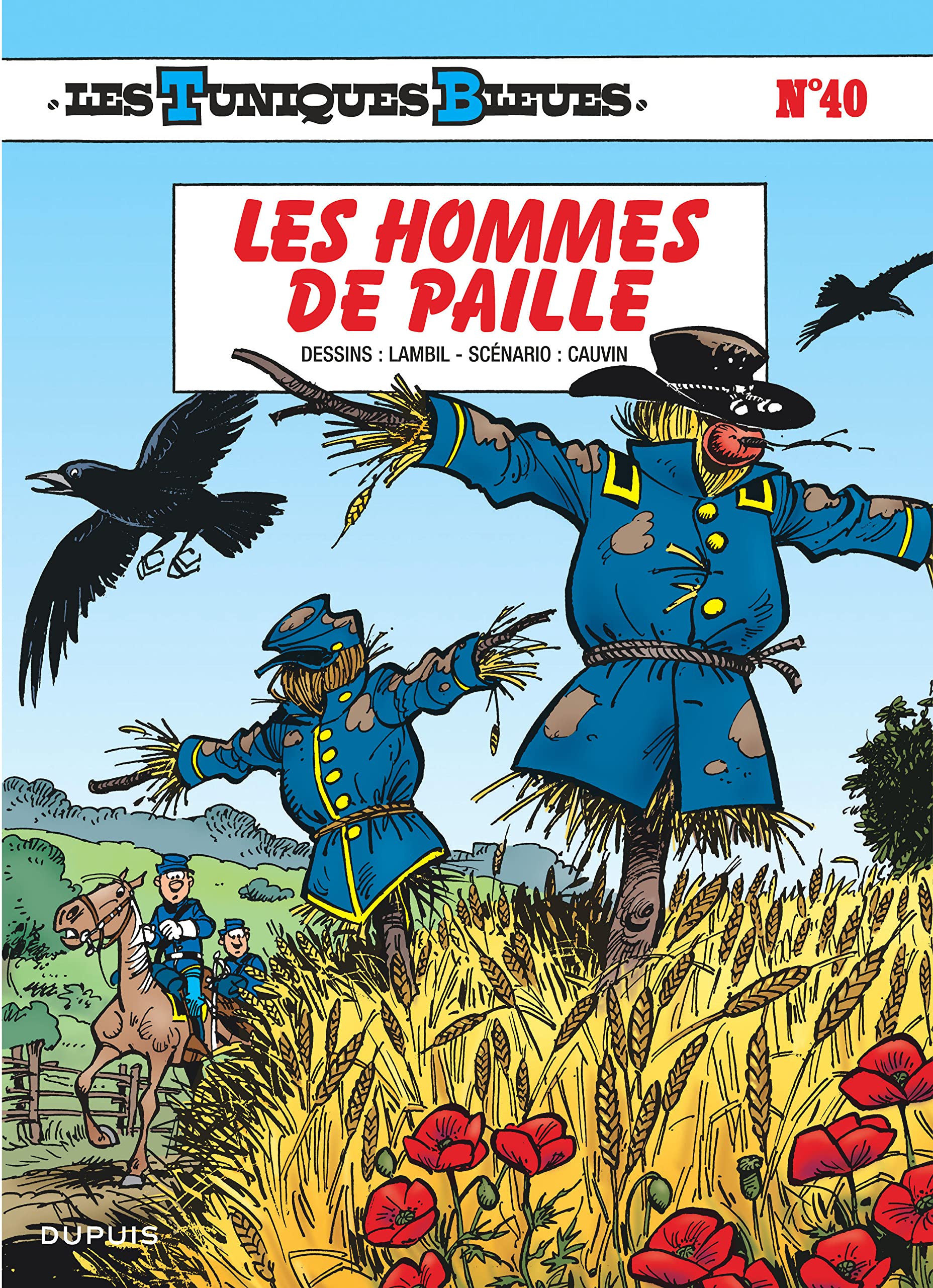 Les Tuniques bleues, Tome 40 : Les hommes de paille 9782800125794