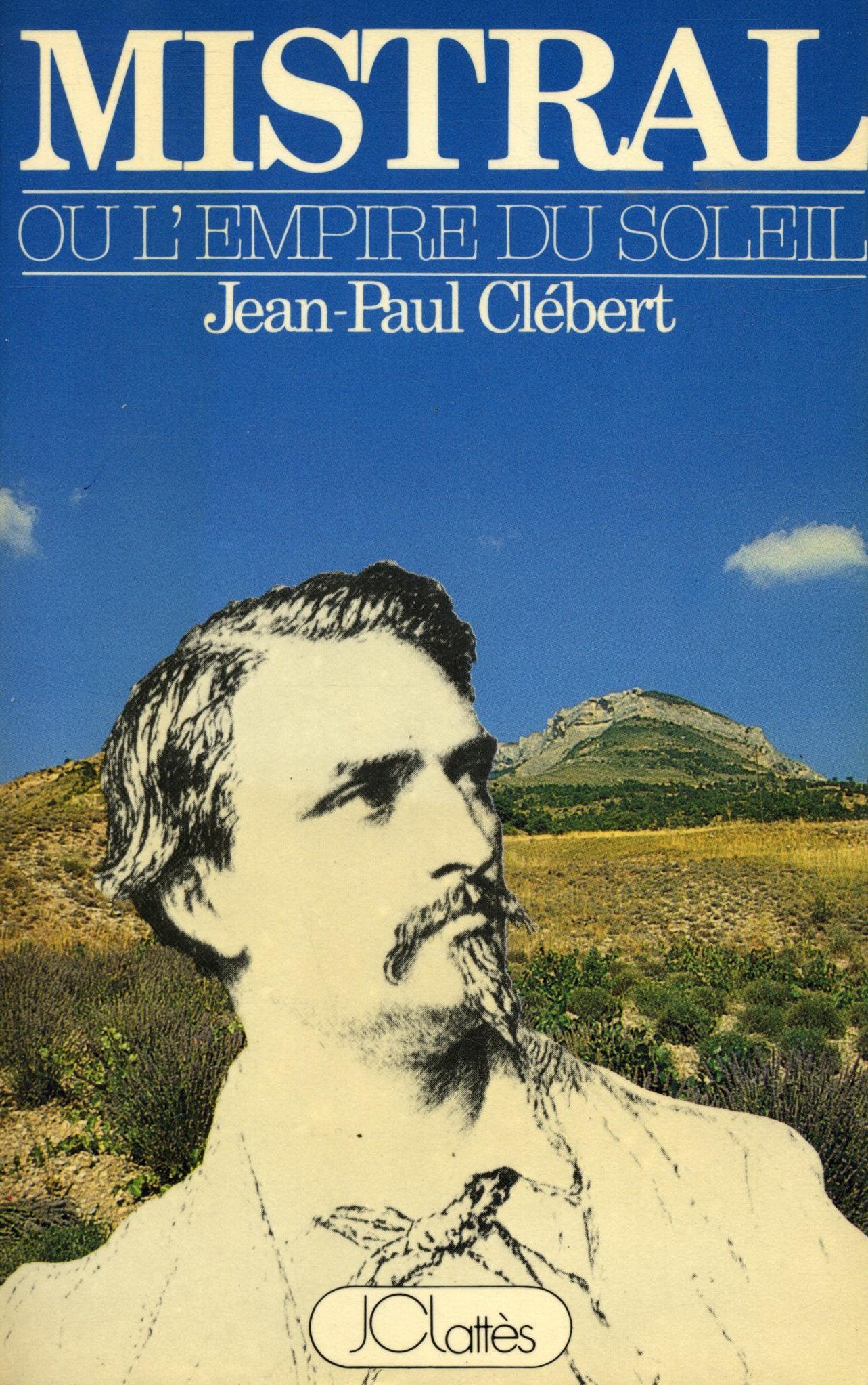 Mistral ou l'empire du soleil 9782709602037