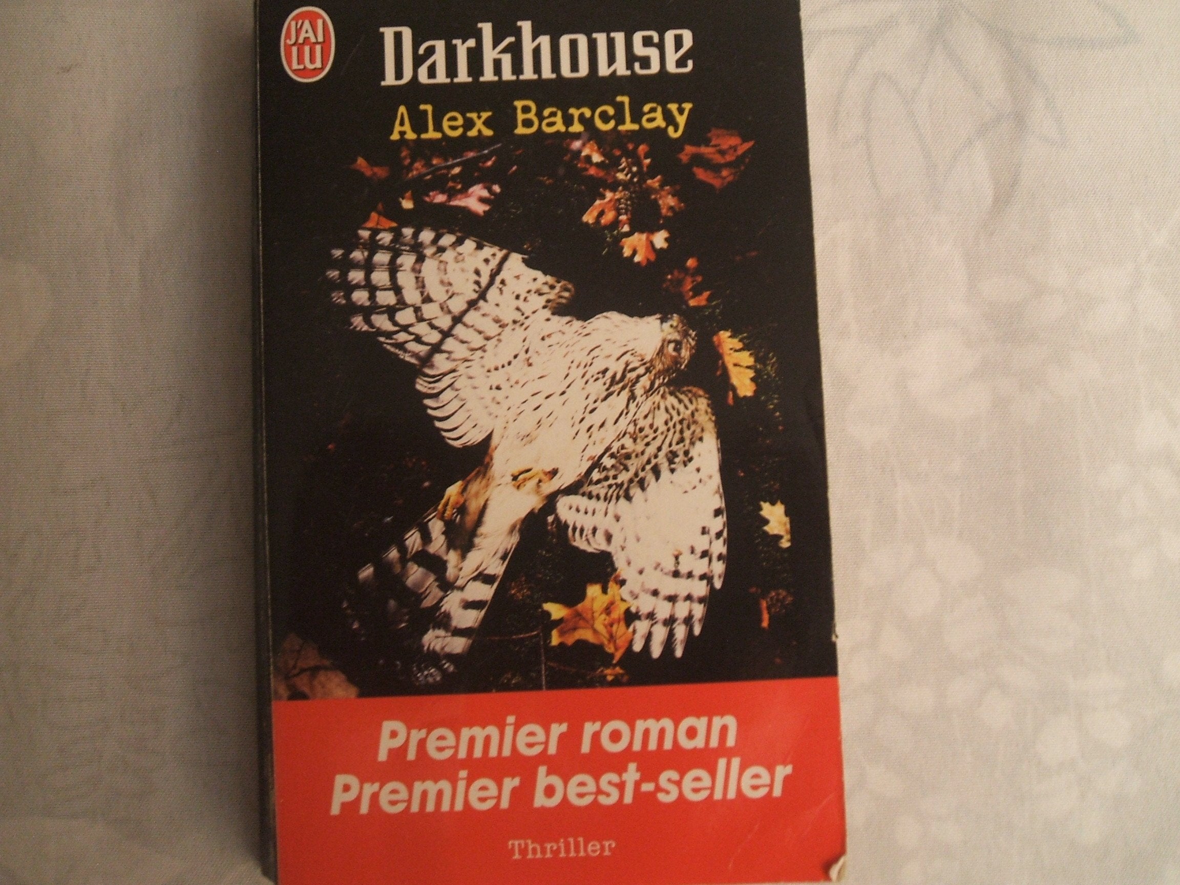 Darkhouse 9782290357255