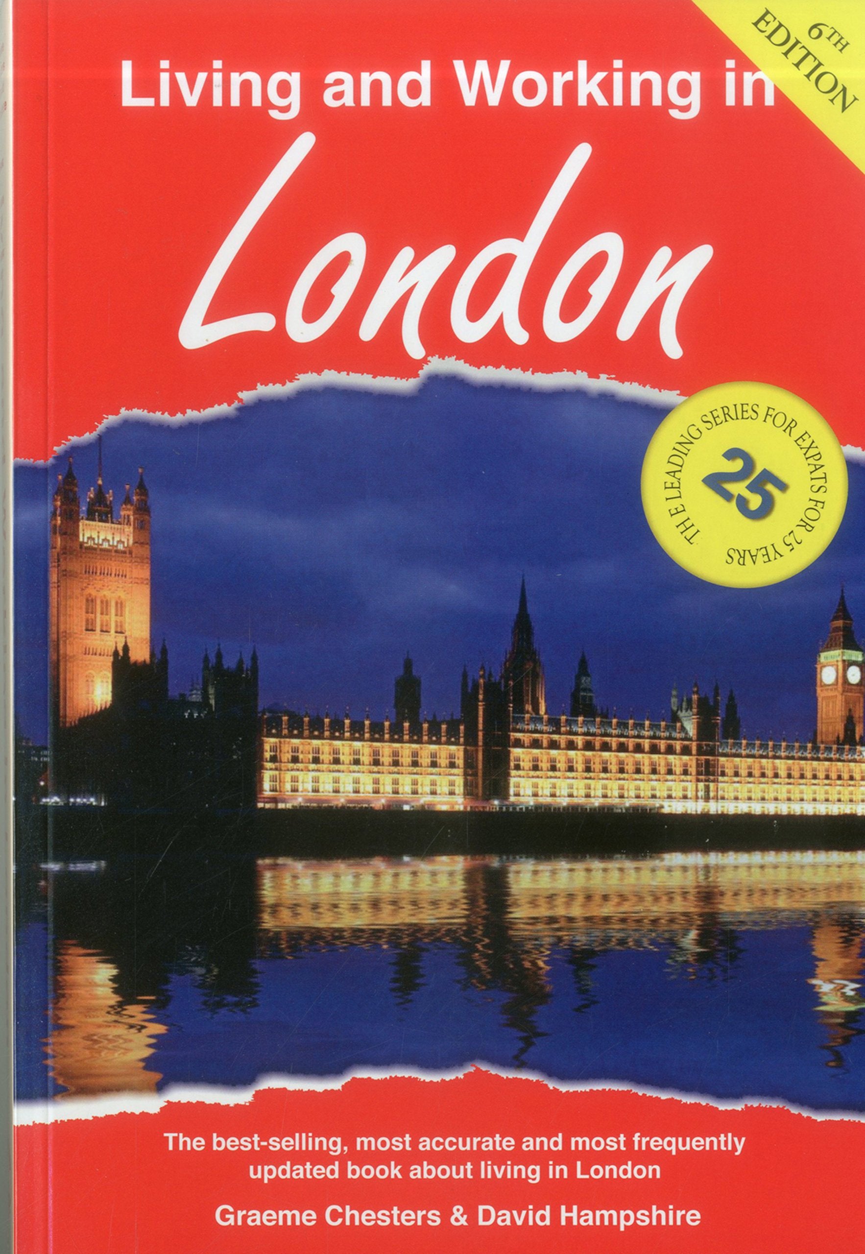 Living & Working in London: A Survival Handbook 9781907339509