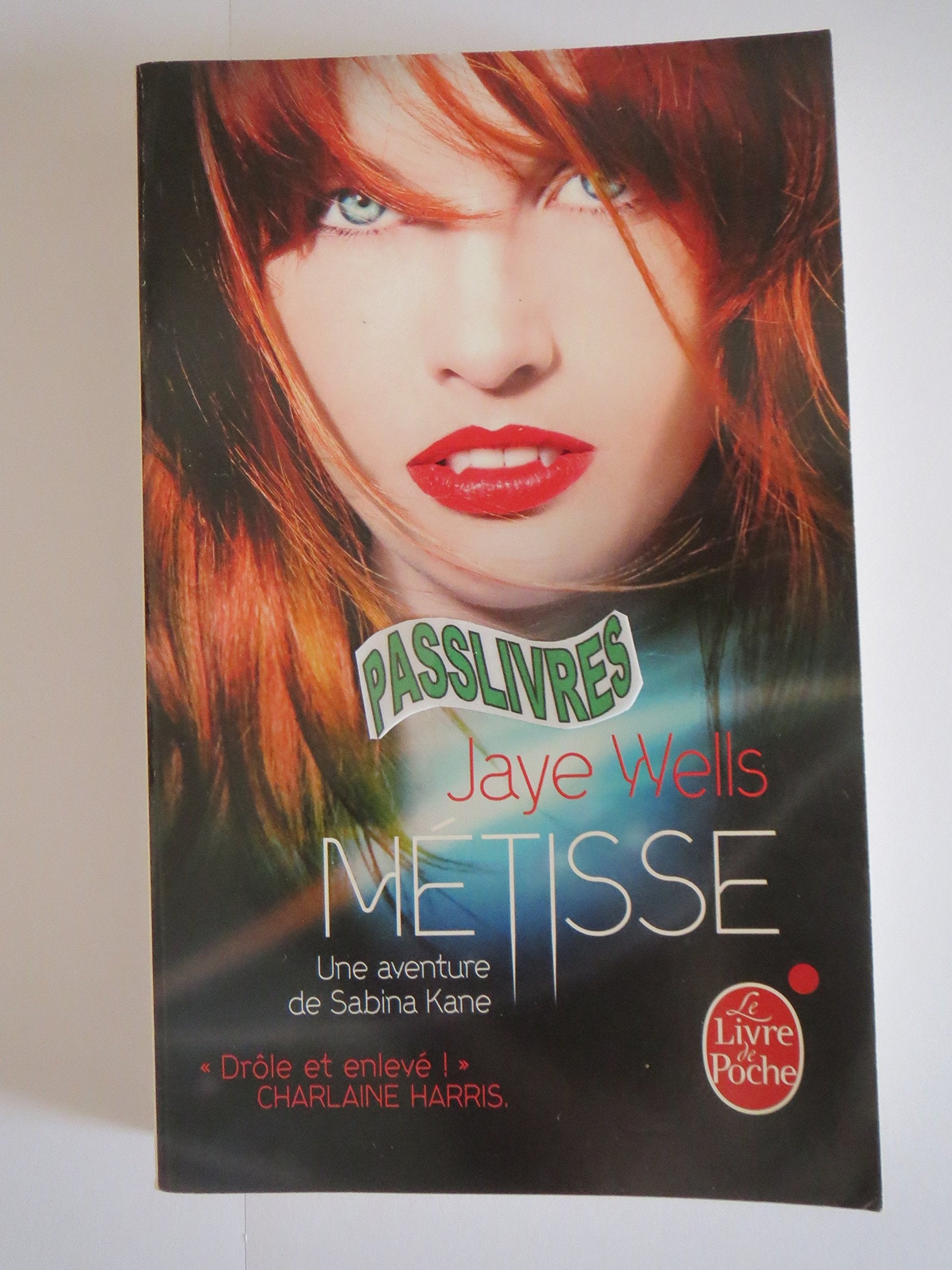 Métisse (Sabina Kane, Tome 1) 9782253164630