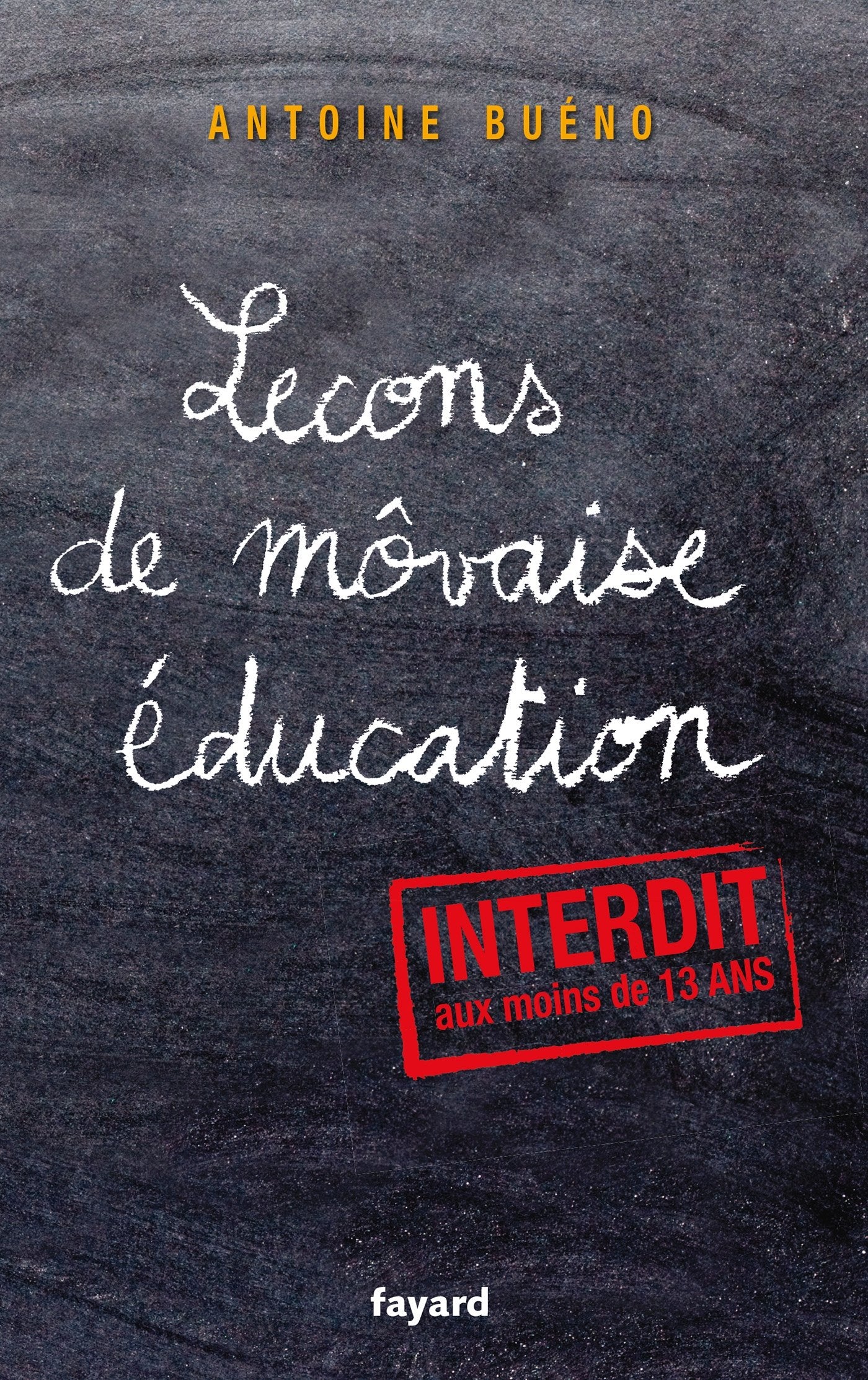 Lecons de môvaise éducation 9782213669120