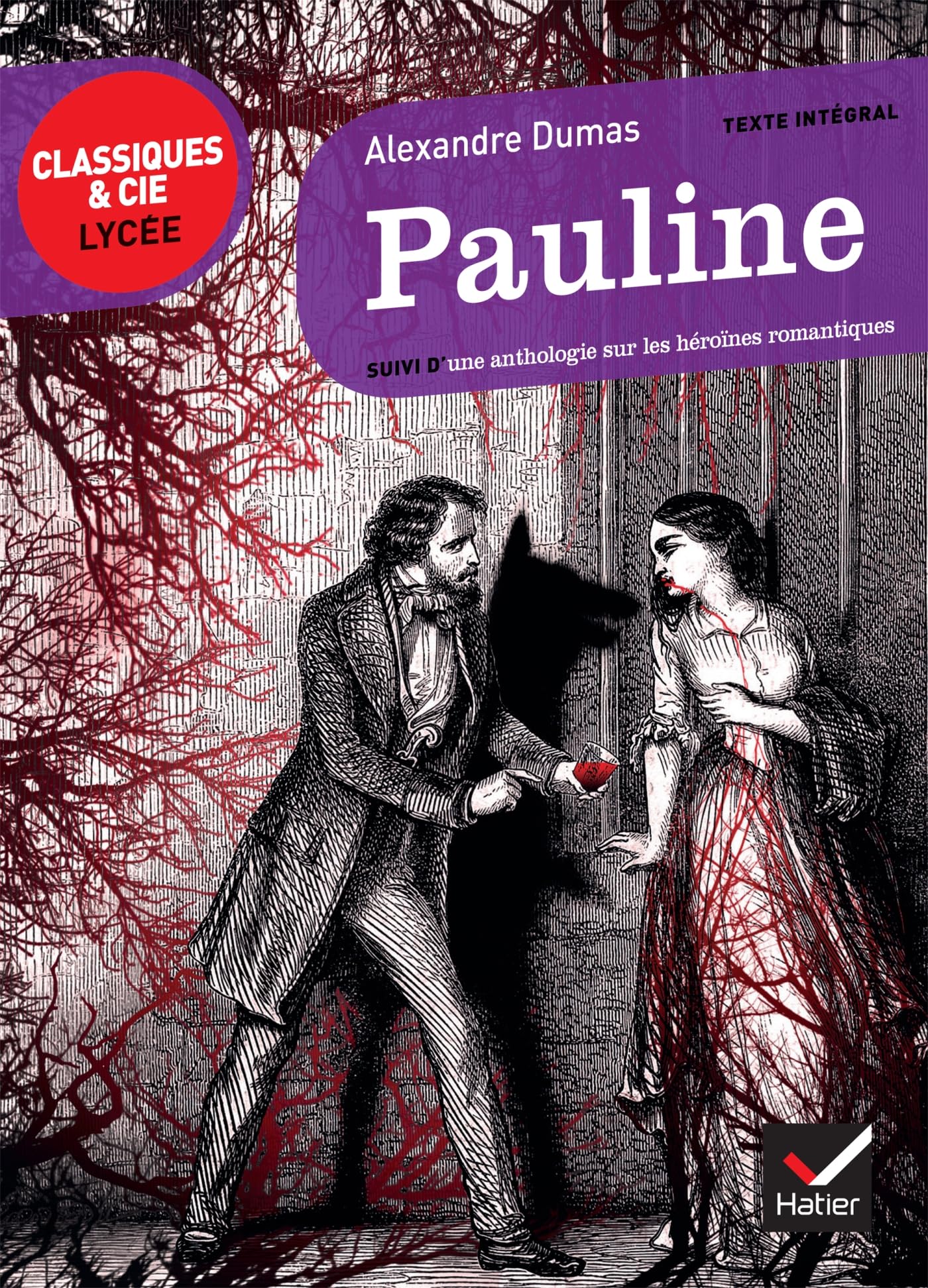 Pauline (A. Dumas): suivi d'un parcours sur les héroïnes romantiques 9782218978272