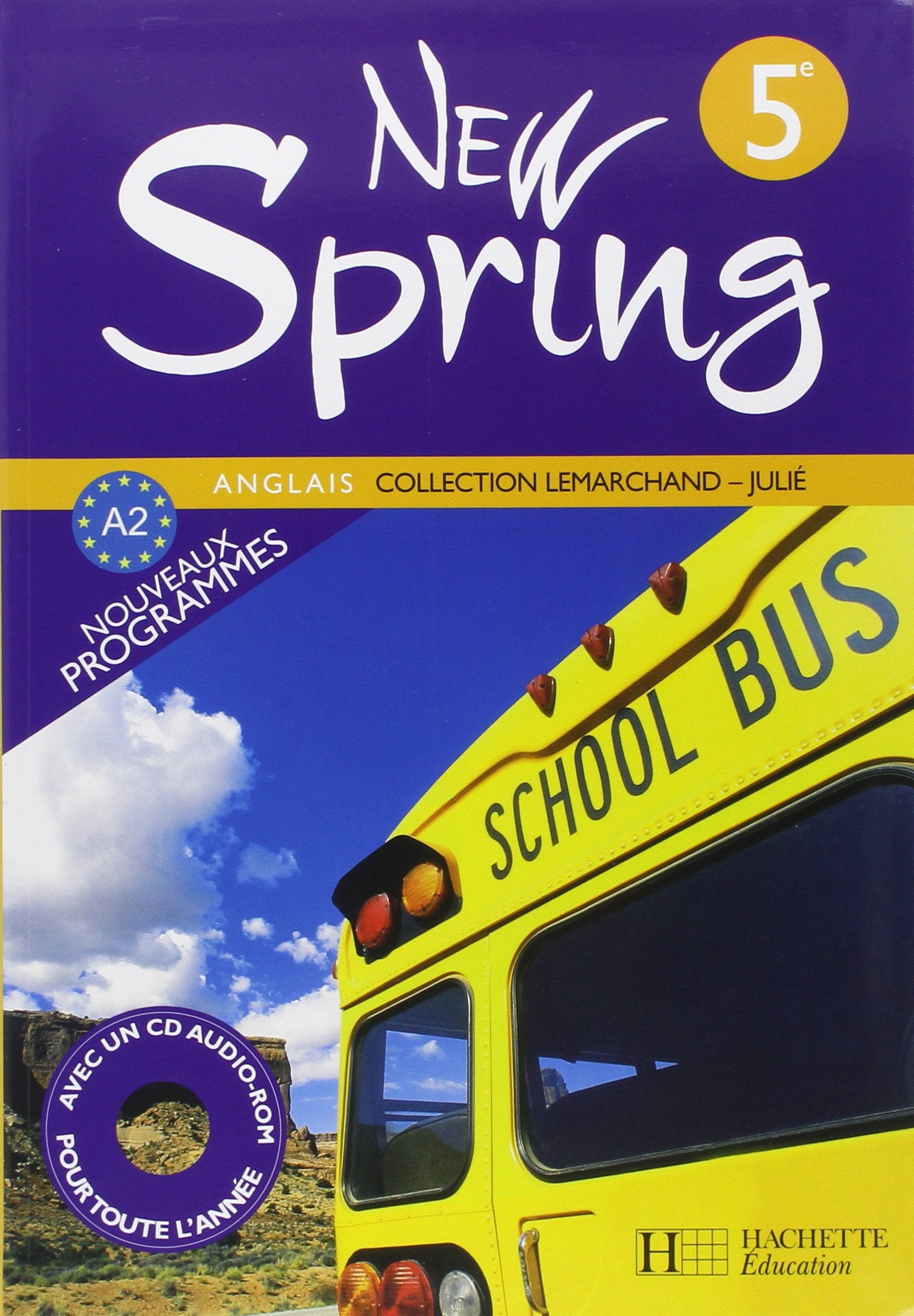 New Spring 5e LV1 - Anglais - Livre de l'élève - Edition 2007 9782011254573