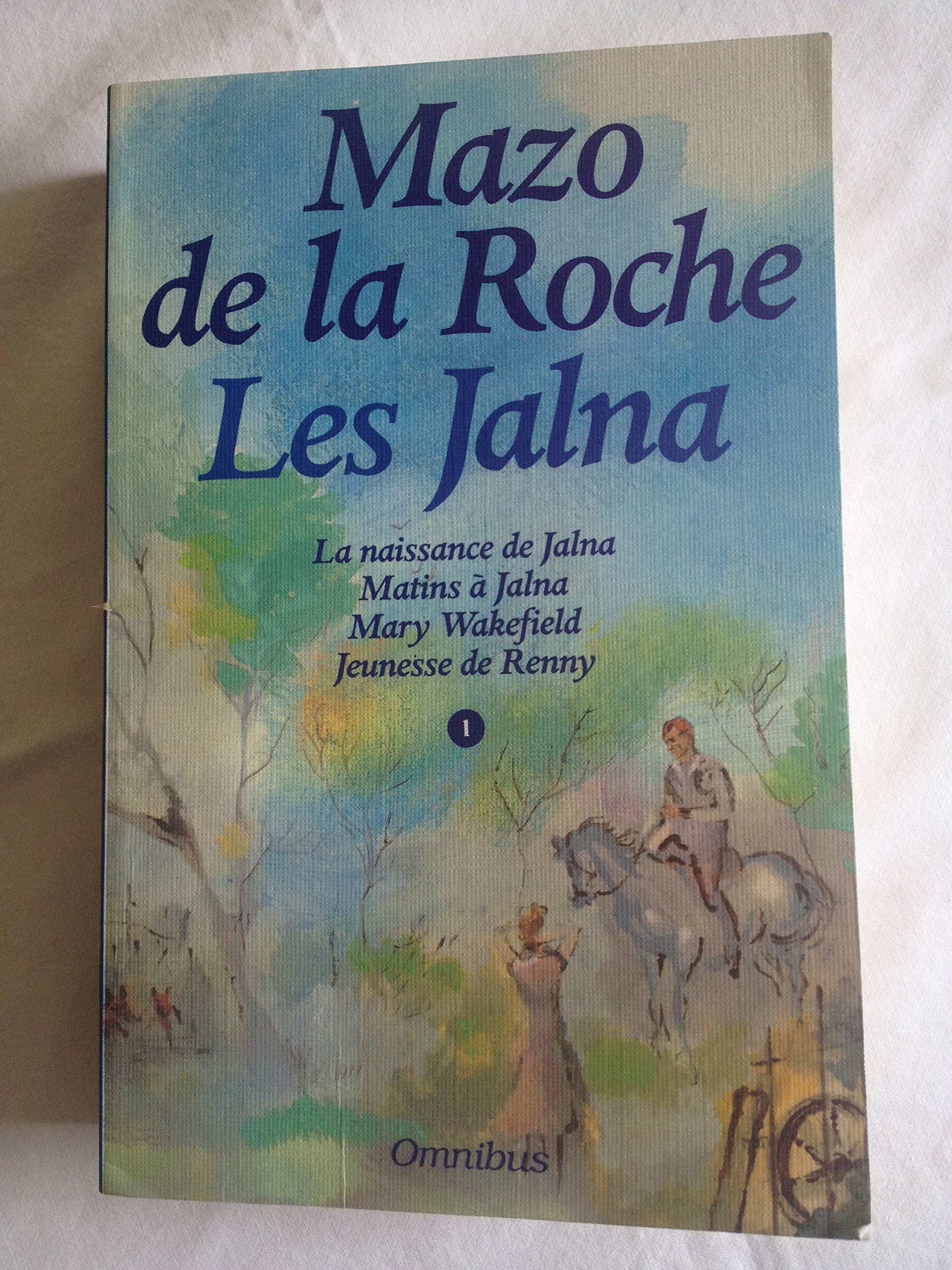 La naissance de Jalna 9782258028180