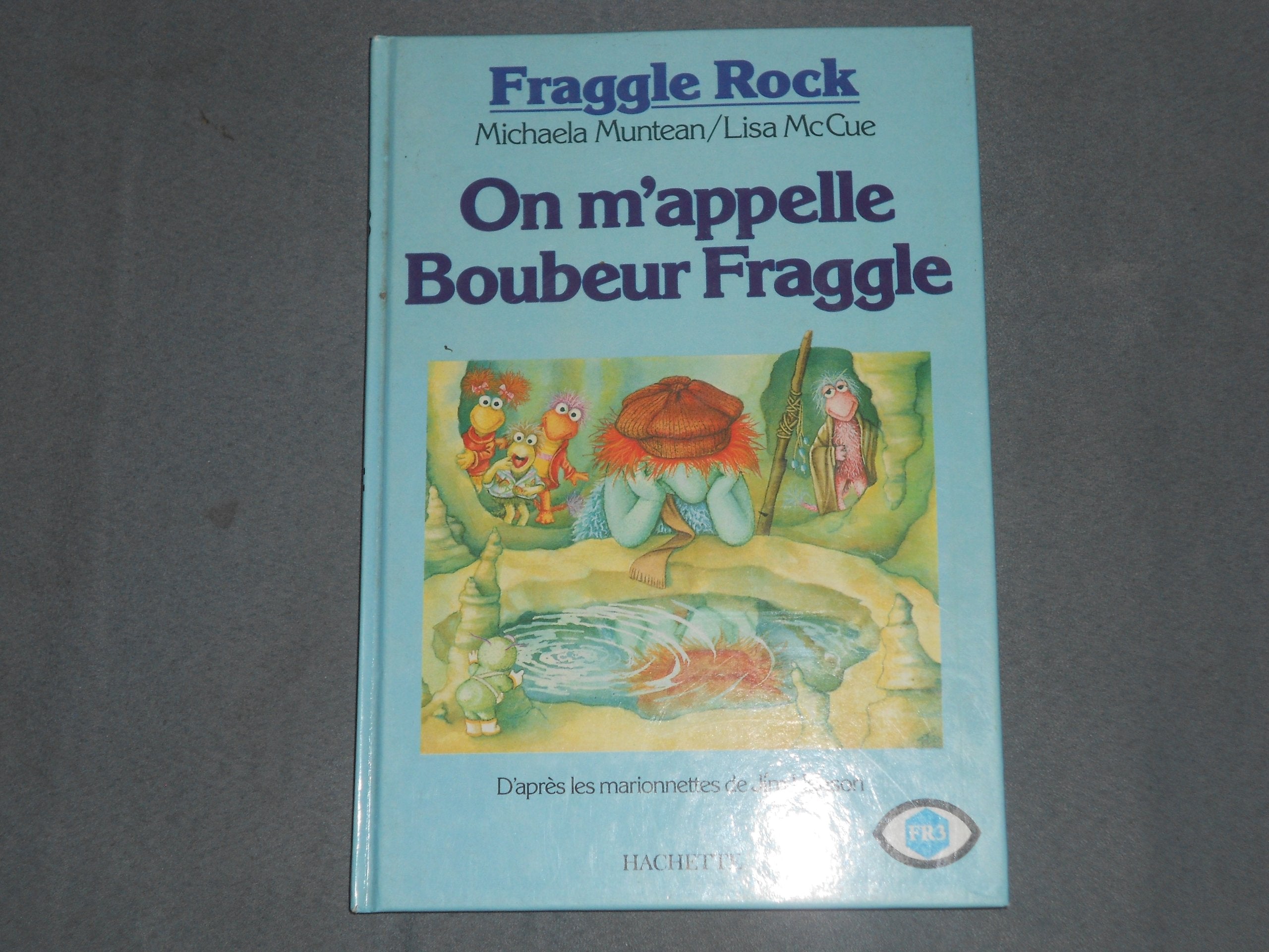 On m'appelle boubeur fraggle 9782010100239