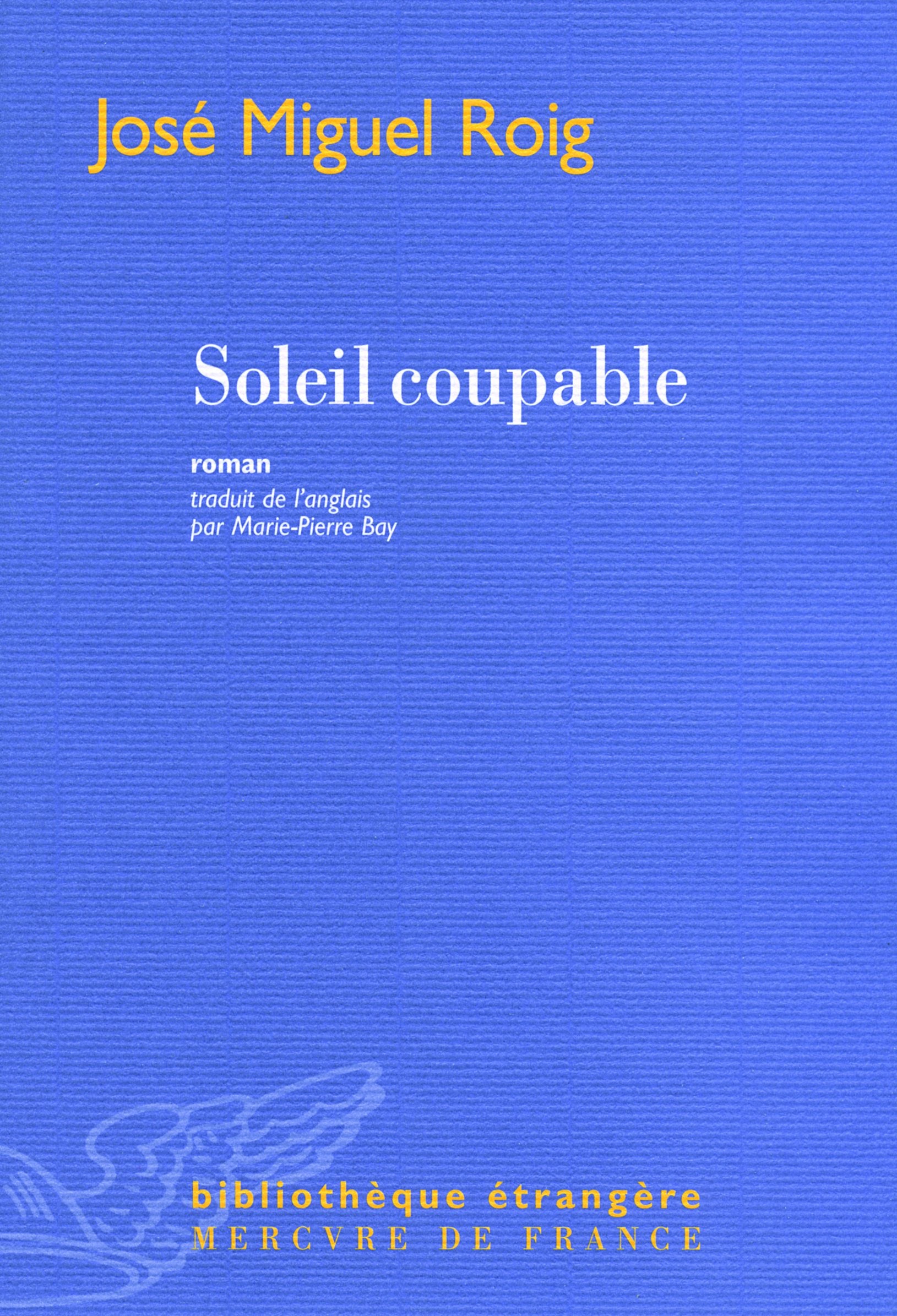 Soleil coupable 9782715228108