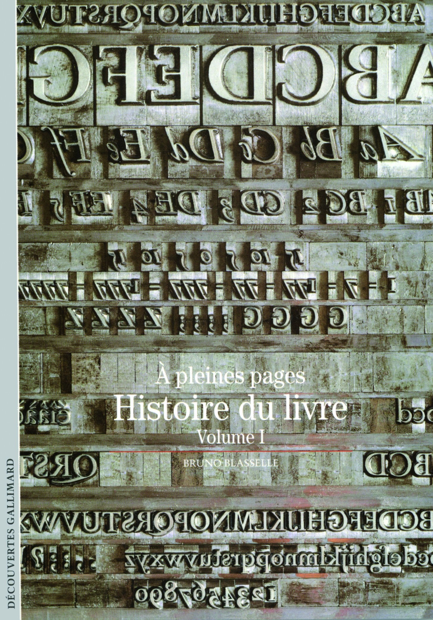 Histoire du livre (Tome 1-À pleines pages) 9782070533633