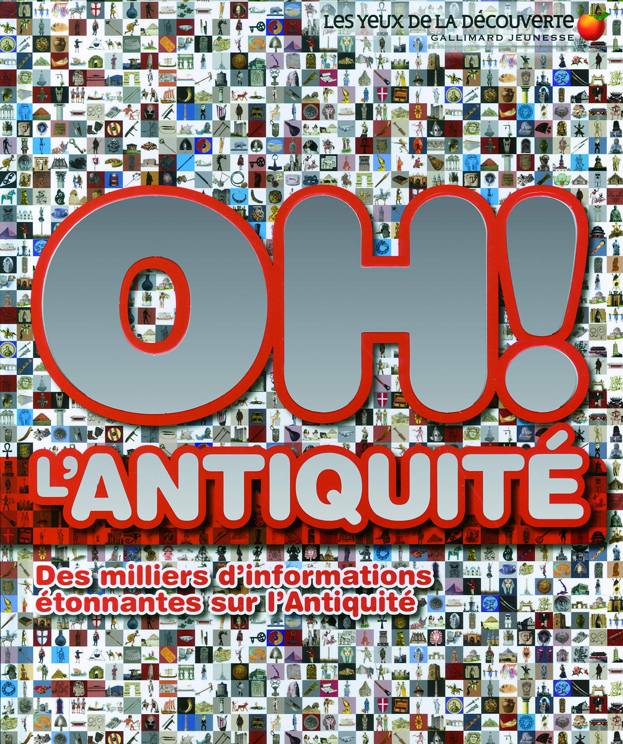 Oh ! L'Antiquité 9782070642588