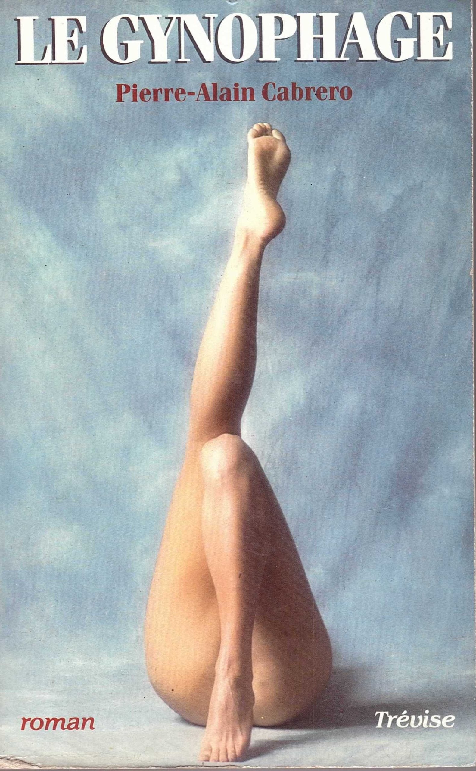 Le Gynophage : Roman féministe 9782865520244