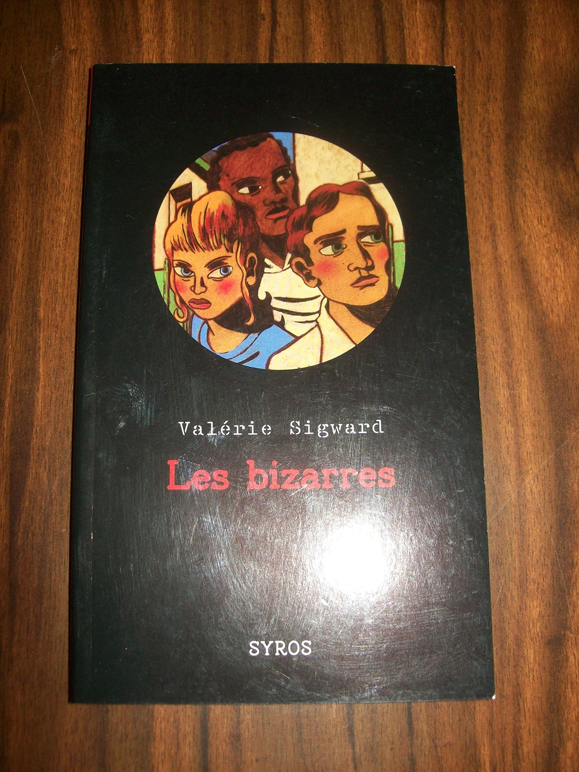 Les bizarres 9782748506136