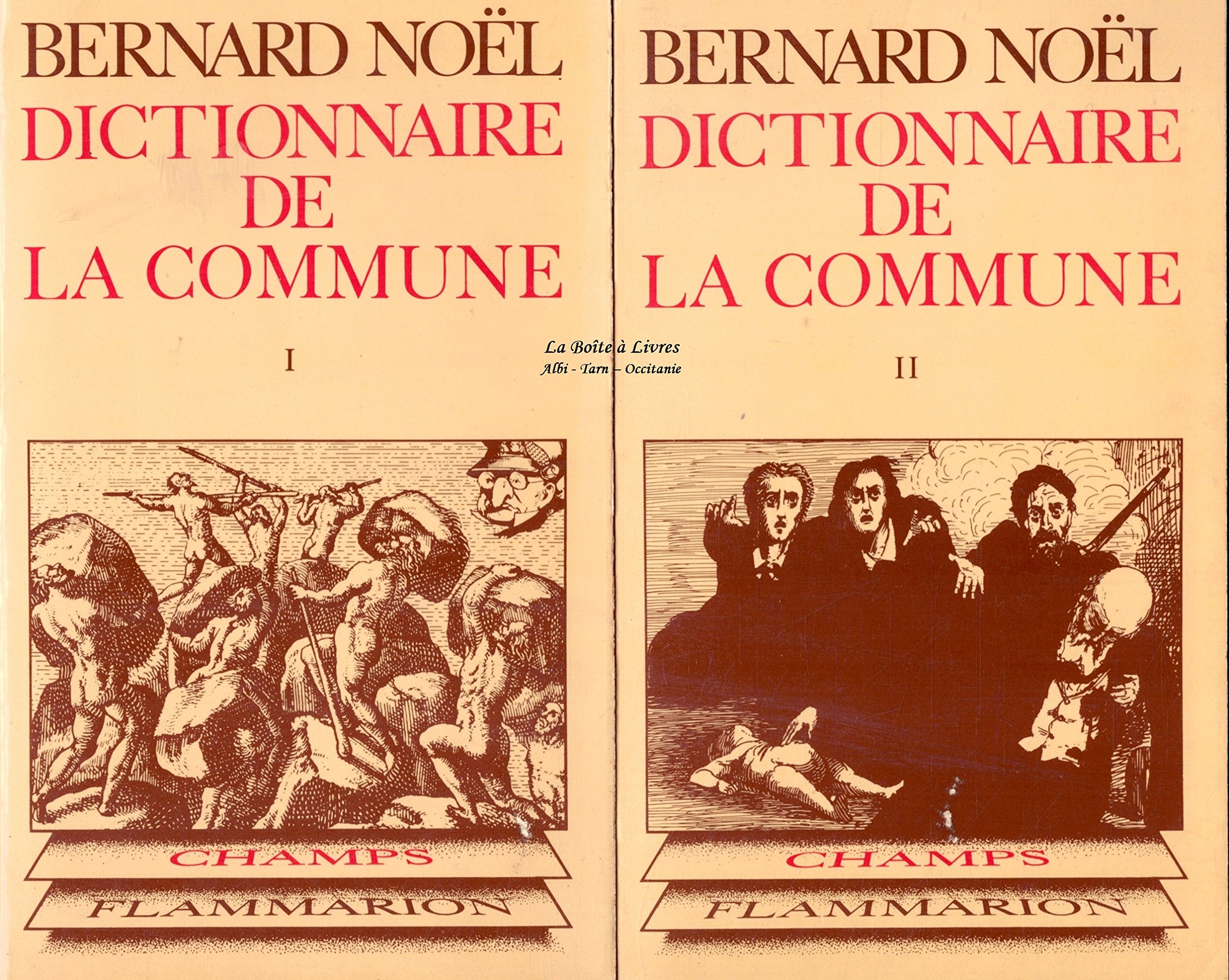 Dictionnaire de la Commune / En 2 Tomes / Champs Flammarion