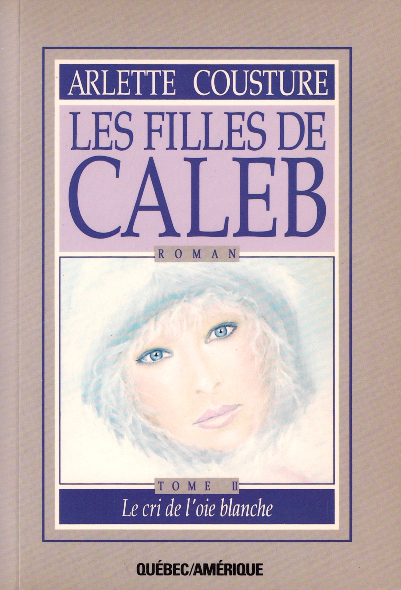 Les Filles de Caleb (Tome 2) 9782891117111