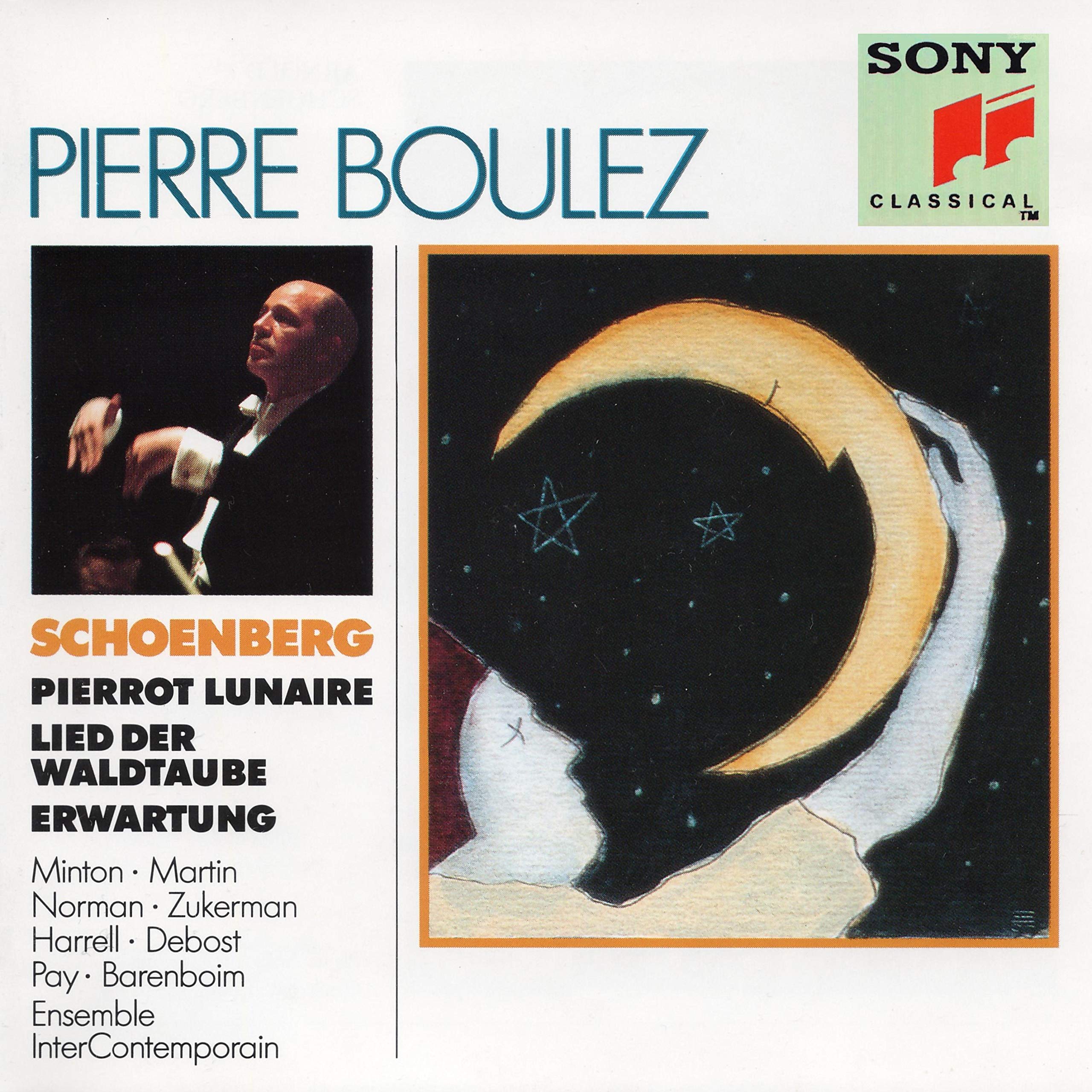 Schönberg : Pierrot Lunaire - Erwartung - Lied der Waltaube 5099704846620