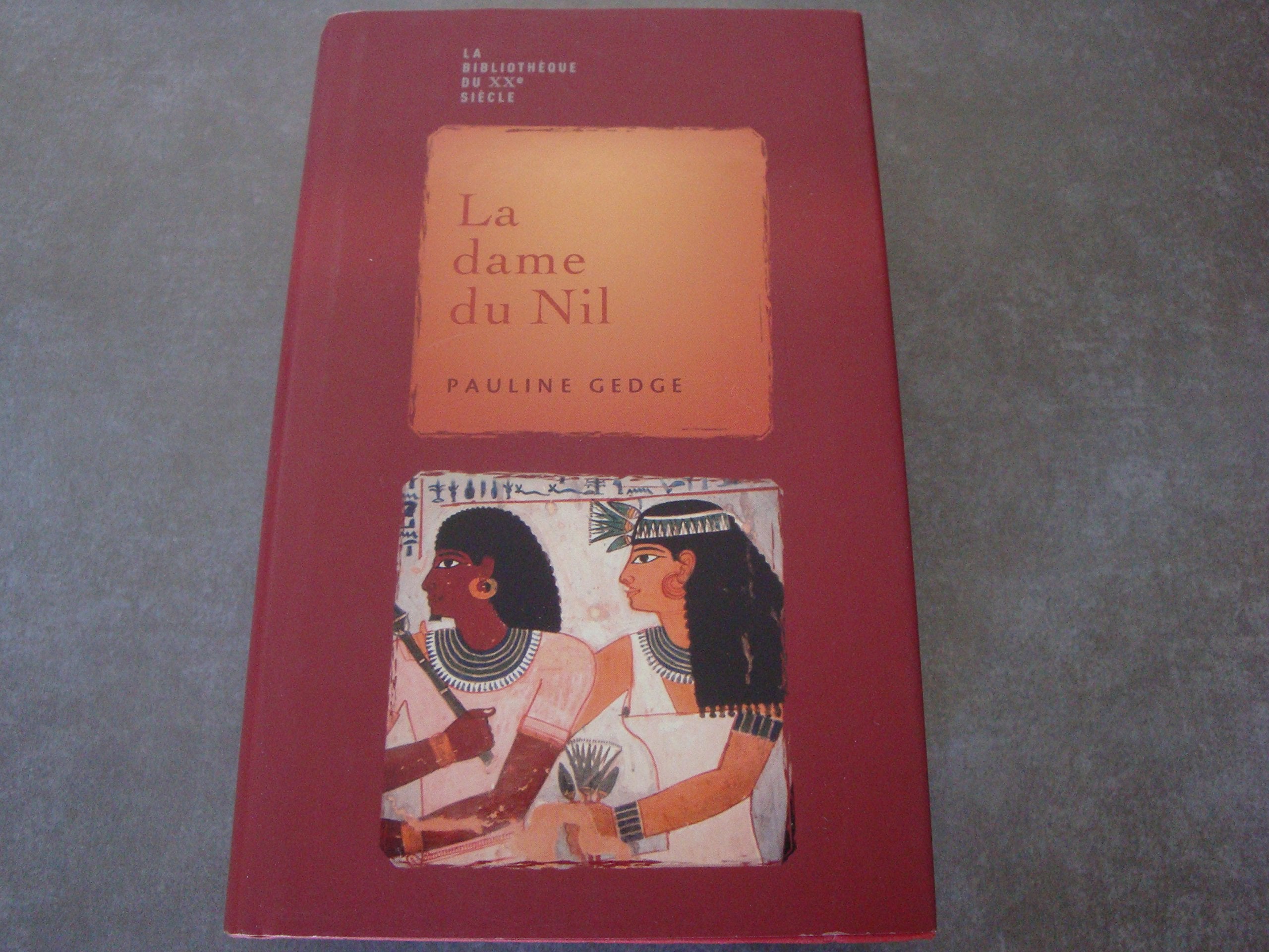 La dame du Nil 9782298009439