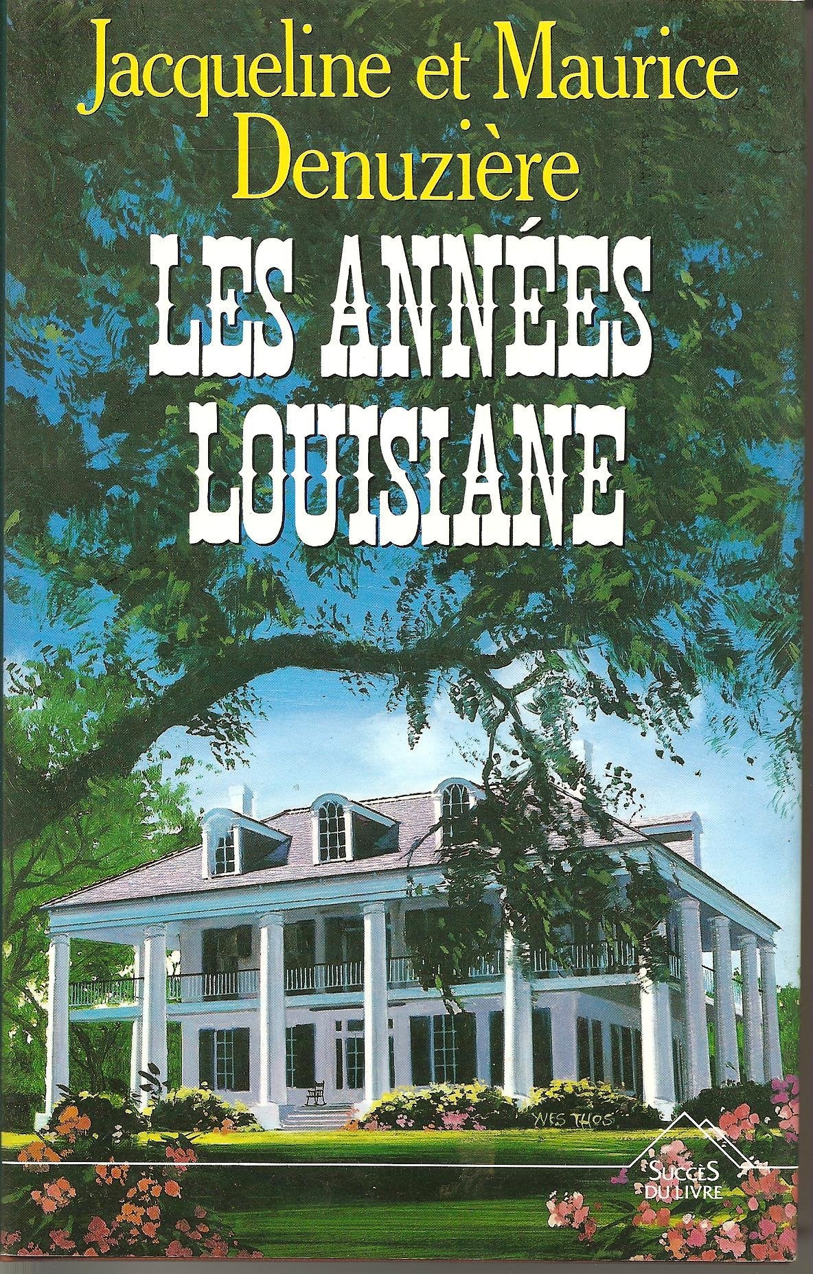 Les annees louisiane 9782738203465