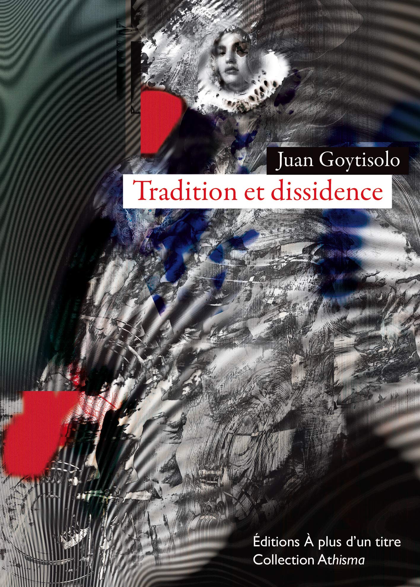 Tradition et dissidence 9782917486320