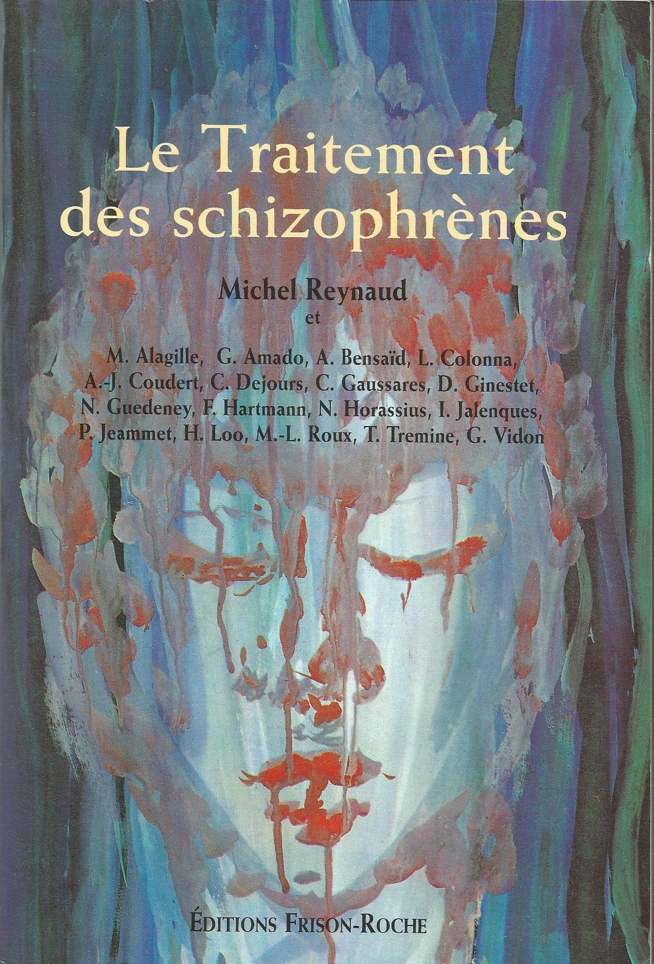 Le traitement des schizophrènes 9782876710948