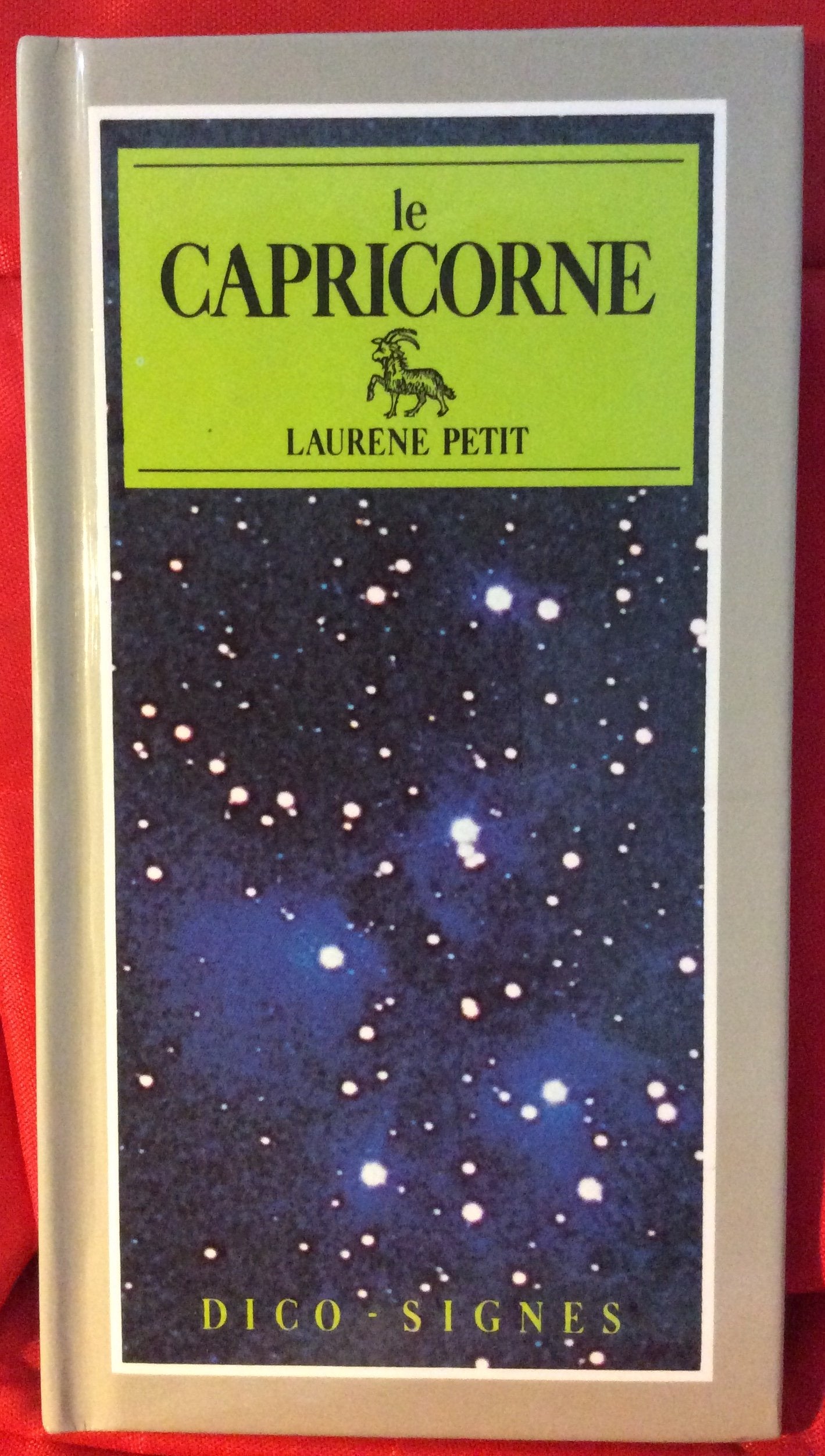 Le Capricorne 9782867210341