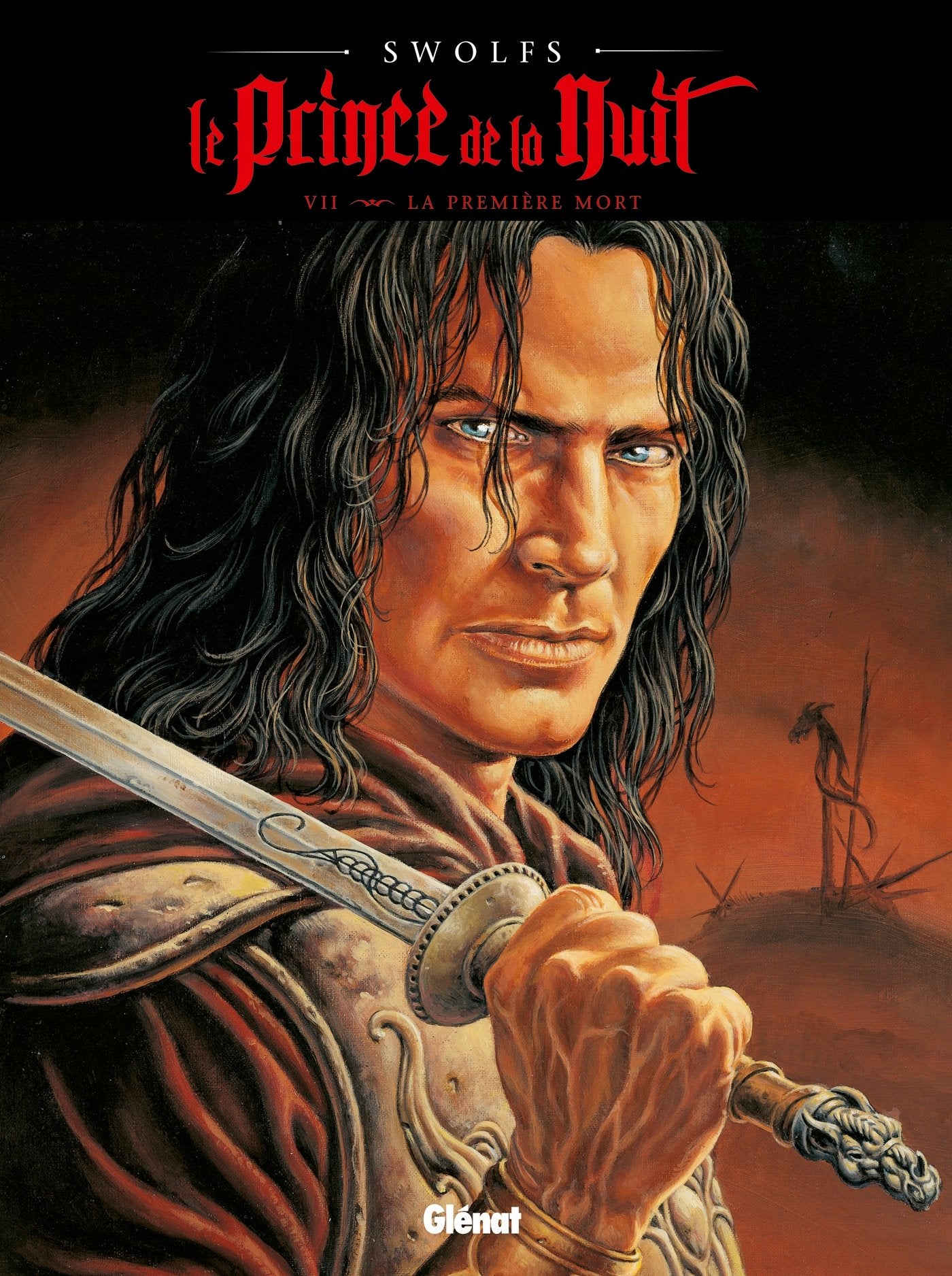 Le Prince de la nuit - Tome 07 : La Première mort (Nouvelle édition) 9782723444309
