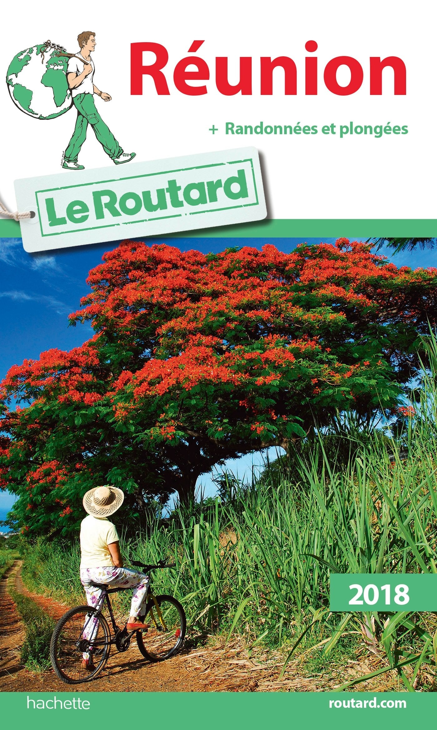 Guide du Routard Réunion 2018: (+ randonnées et plongées) 9782012800137