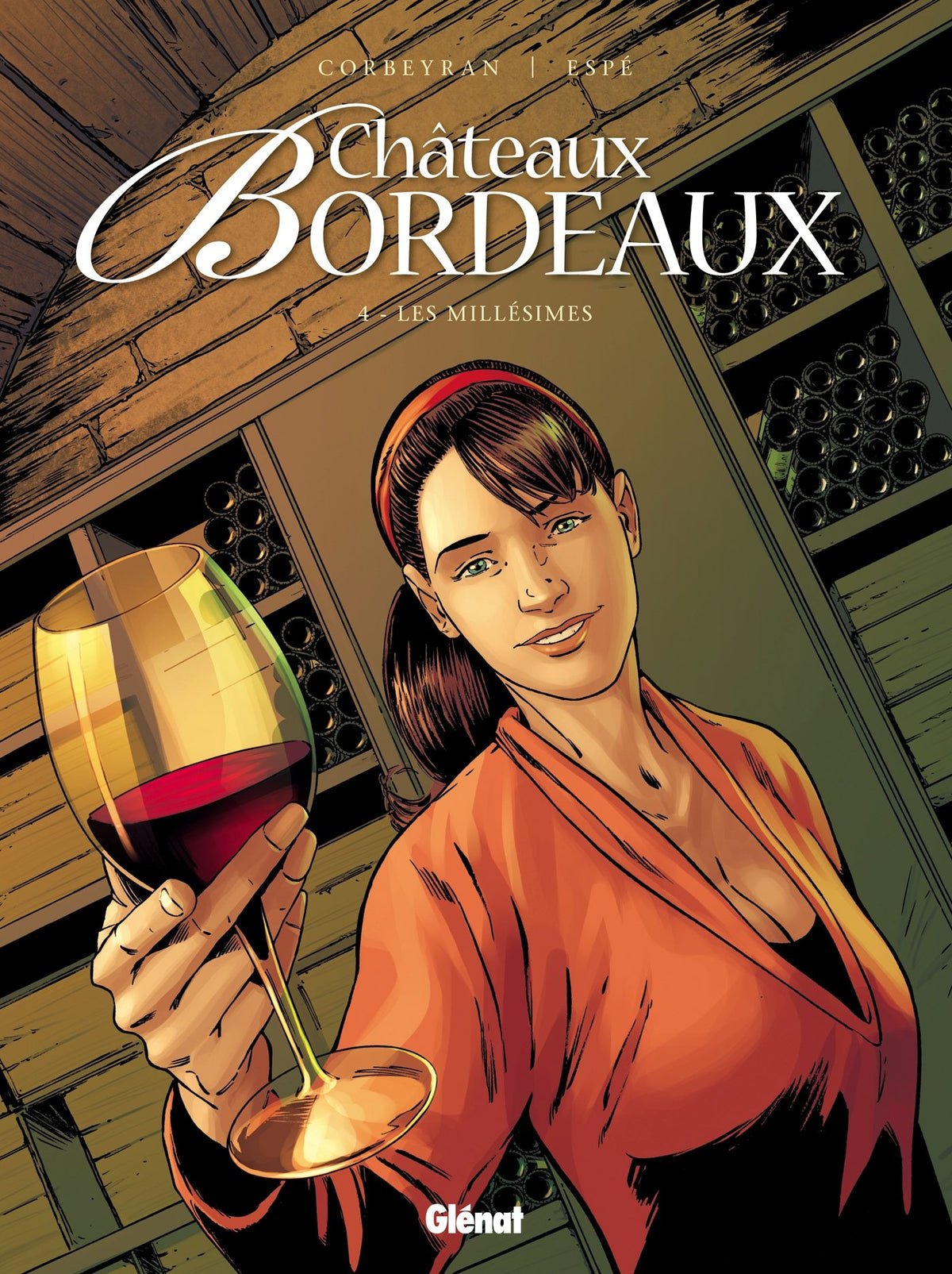 Châteaux Bordeaux - Tome 04: Les Millésimes 9782723492775
