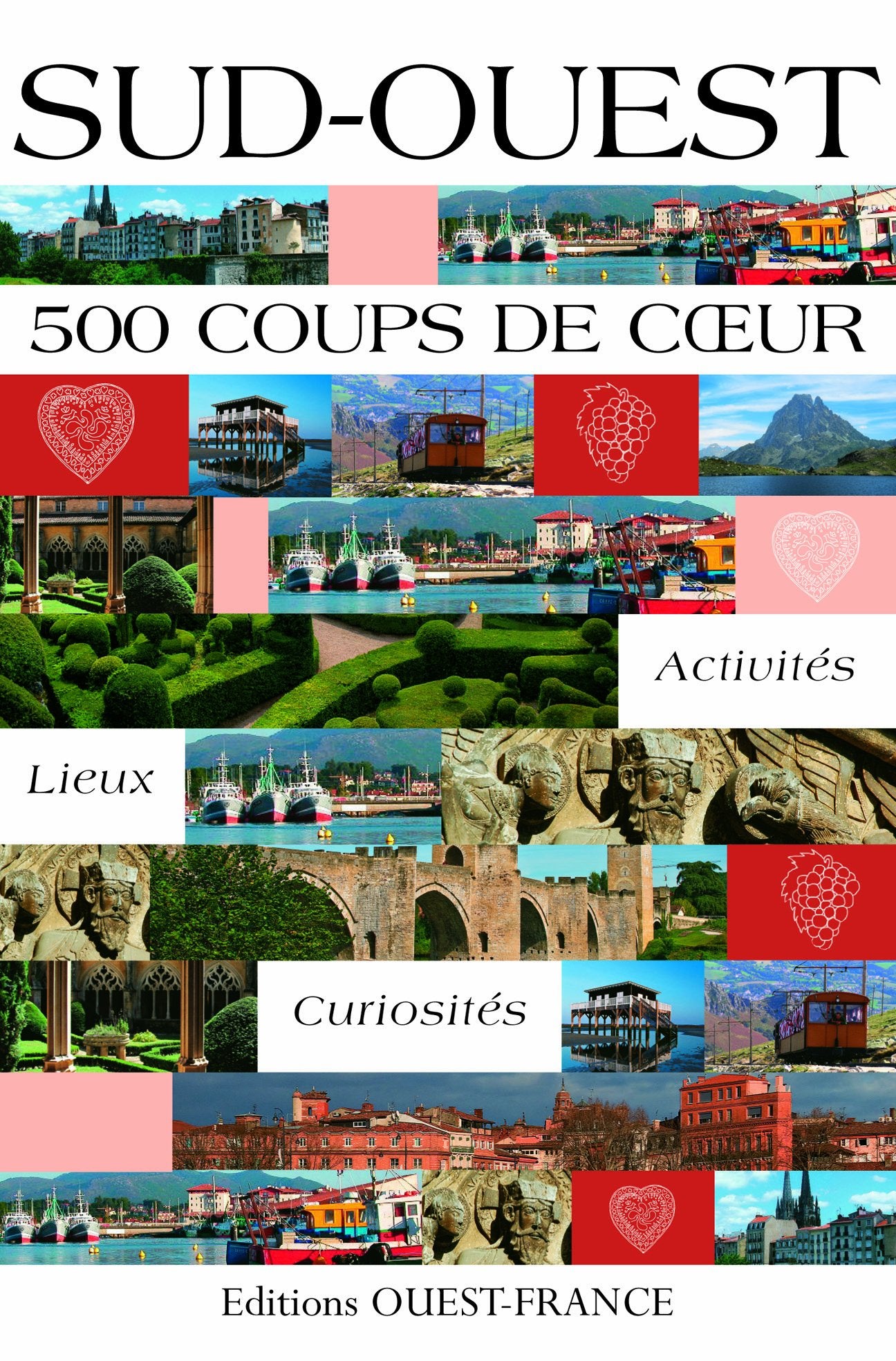 Sud-Ouest - 500 coups de c ur 9782737346606