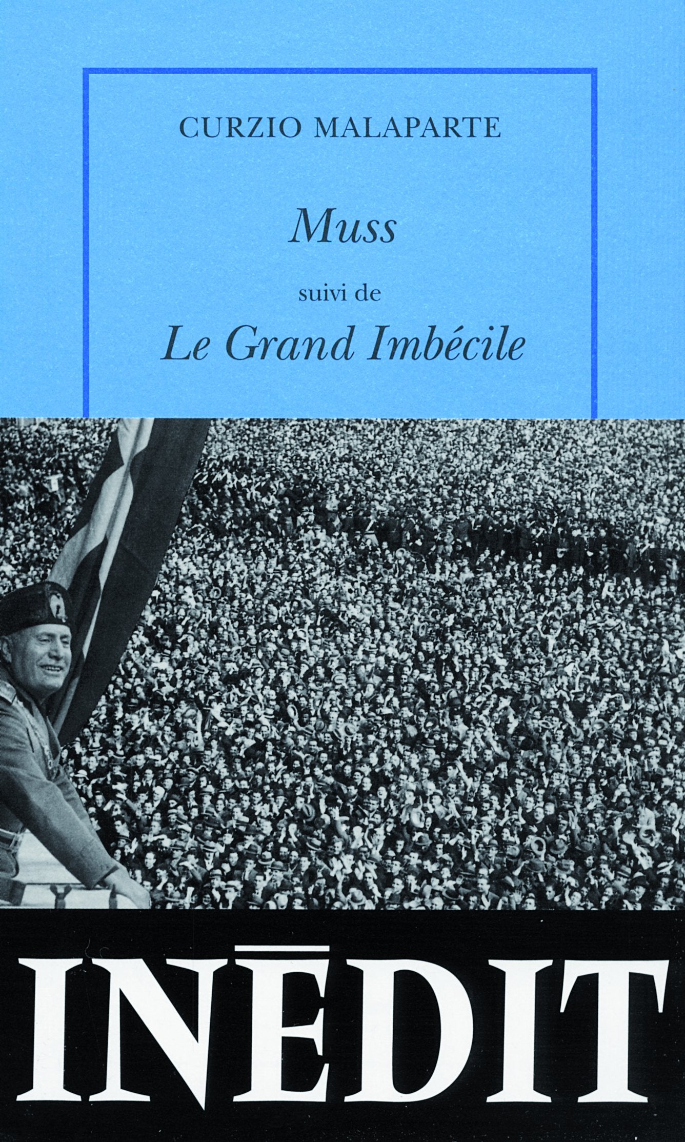 Muss/Le grand imbécile 9782710368144