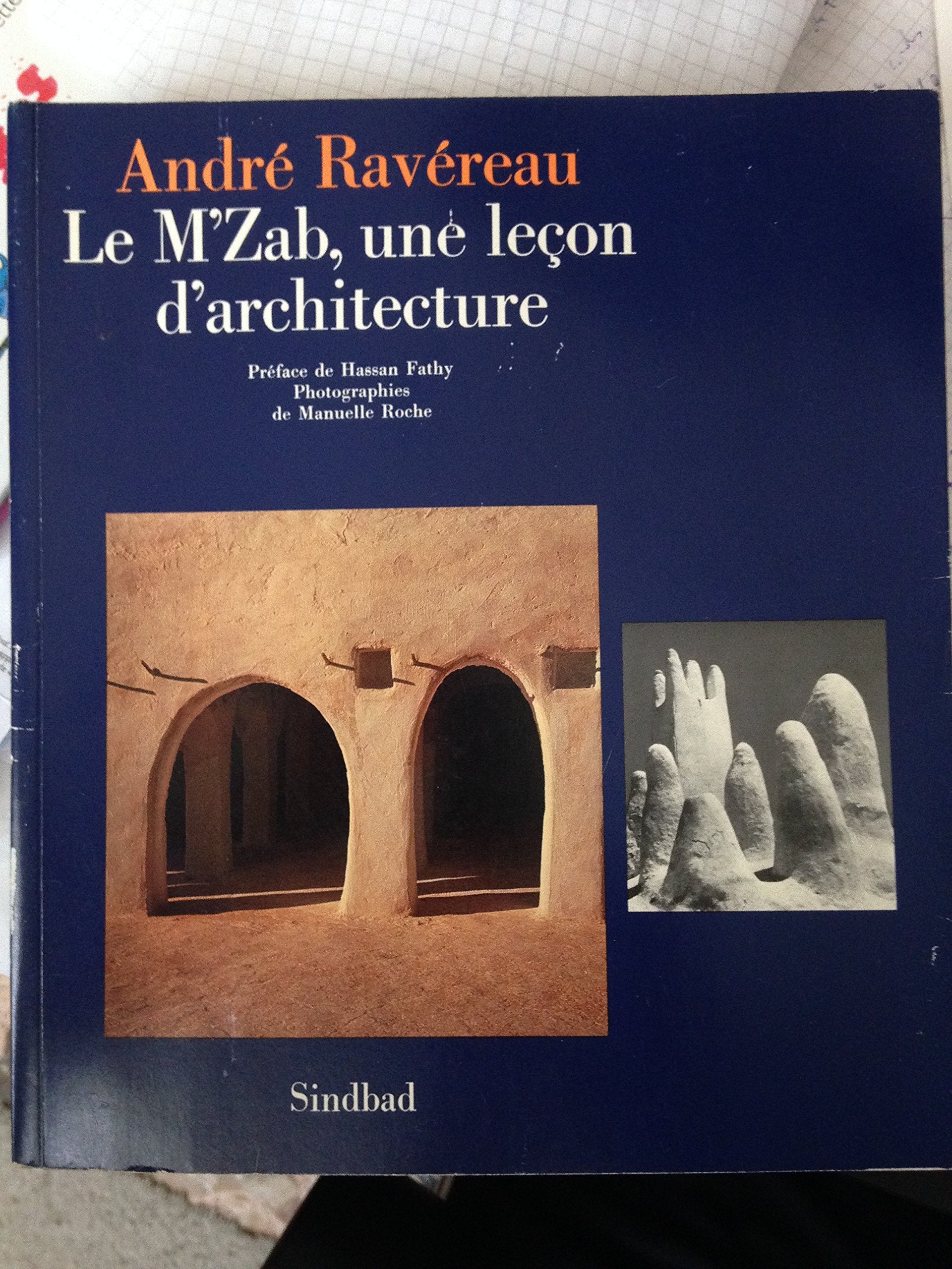 Le M'Zab, une leçon d'architecture 9782727401384