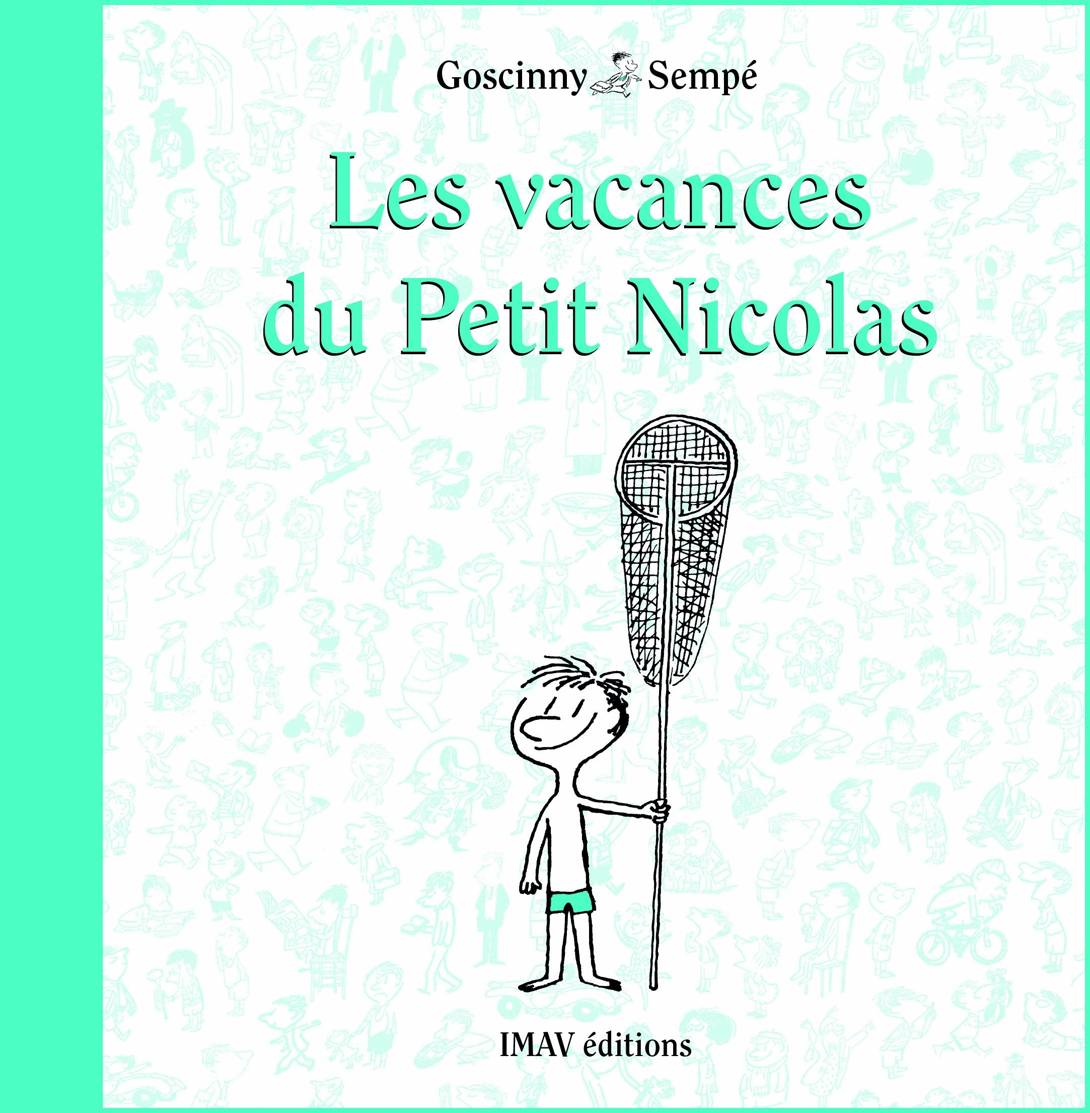 Les vacances du Petit Nicolas (0000) 9782915732702